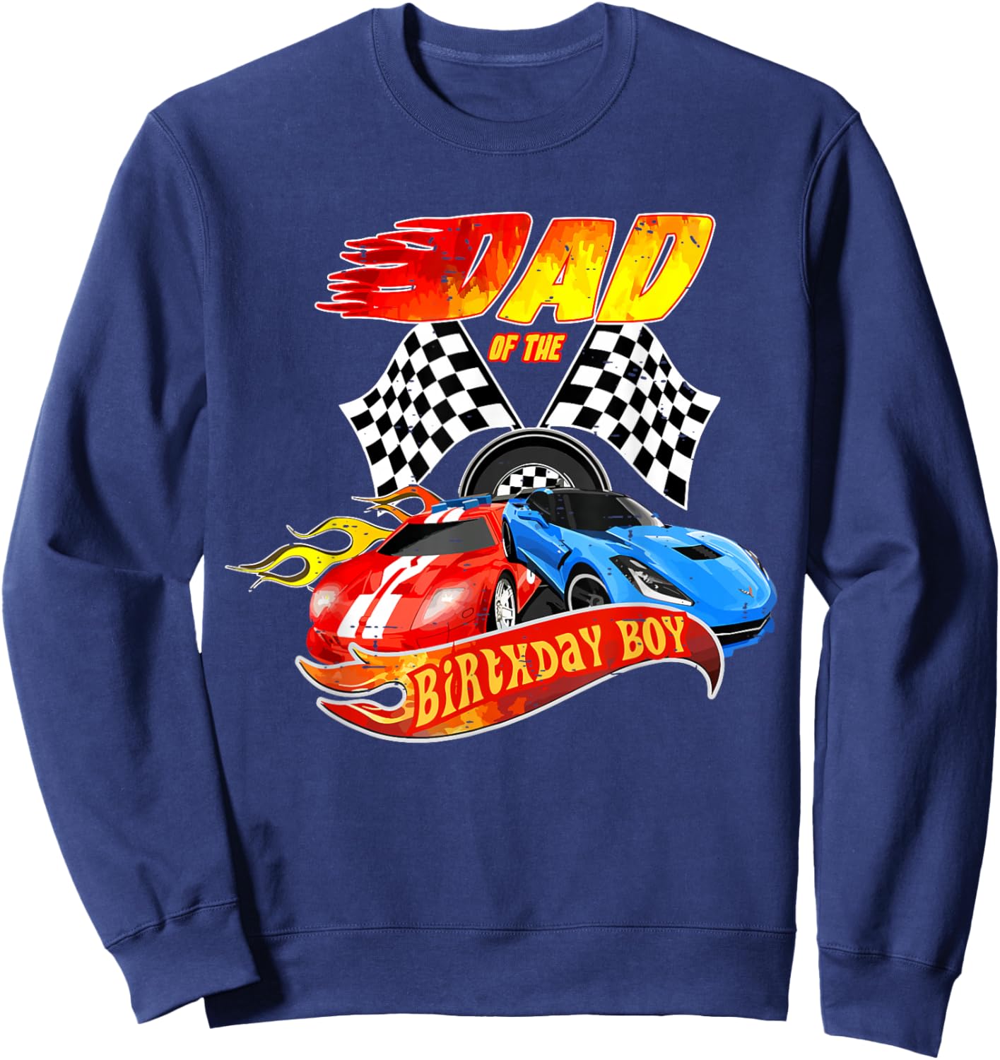 Dad Of The Birthday Boy Race Car Birthday Party Racing Cute Sweatshirt - Sweatshirt | Navy