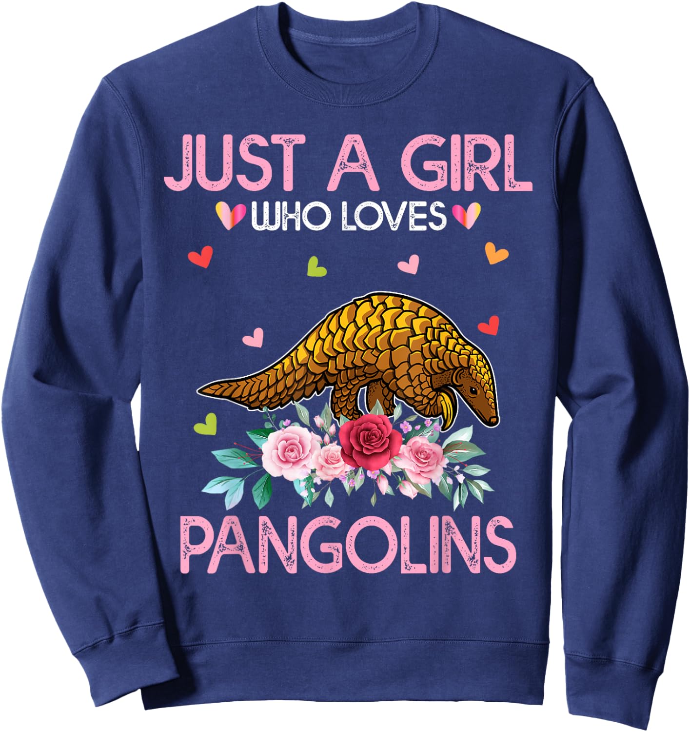 Pangolin Kids Just A Girl Who Loves Pangolins Sweatshirt - Sweatshirt | Navy