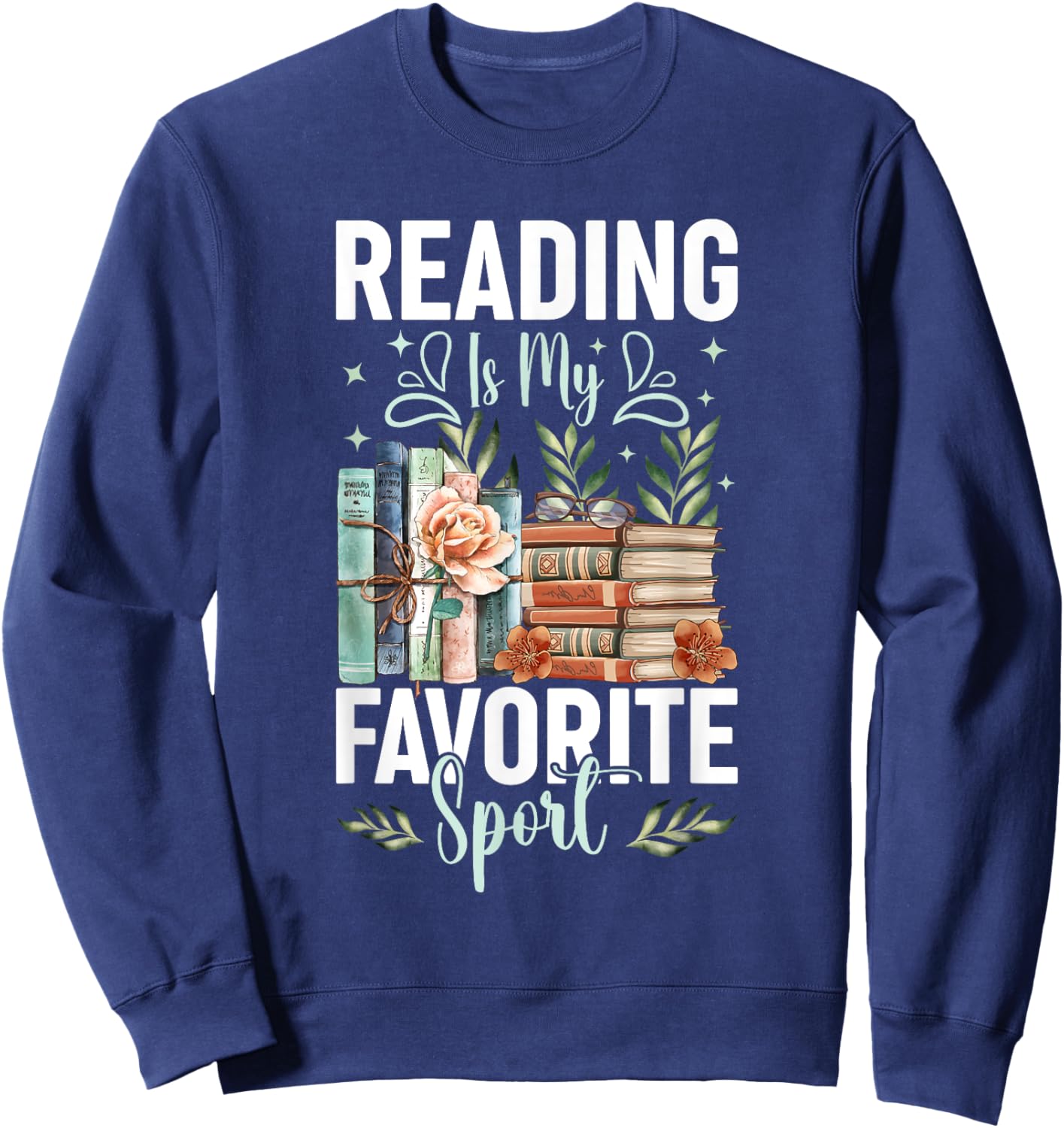 Reading Is My Favorite Sport Bookworm Sweatshirt - Sweatshirt | Navy