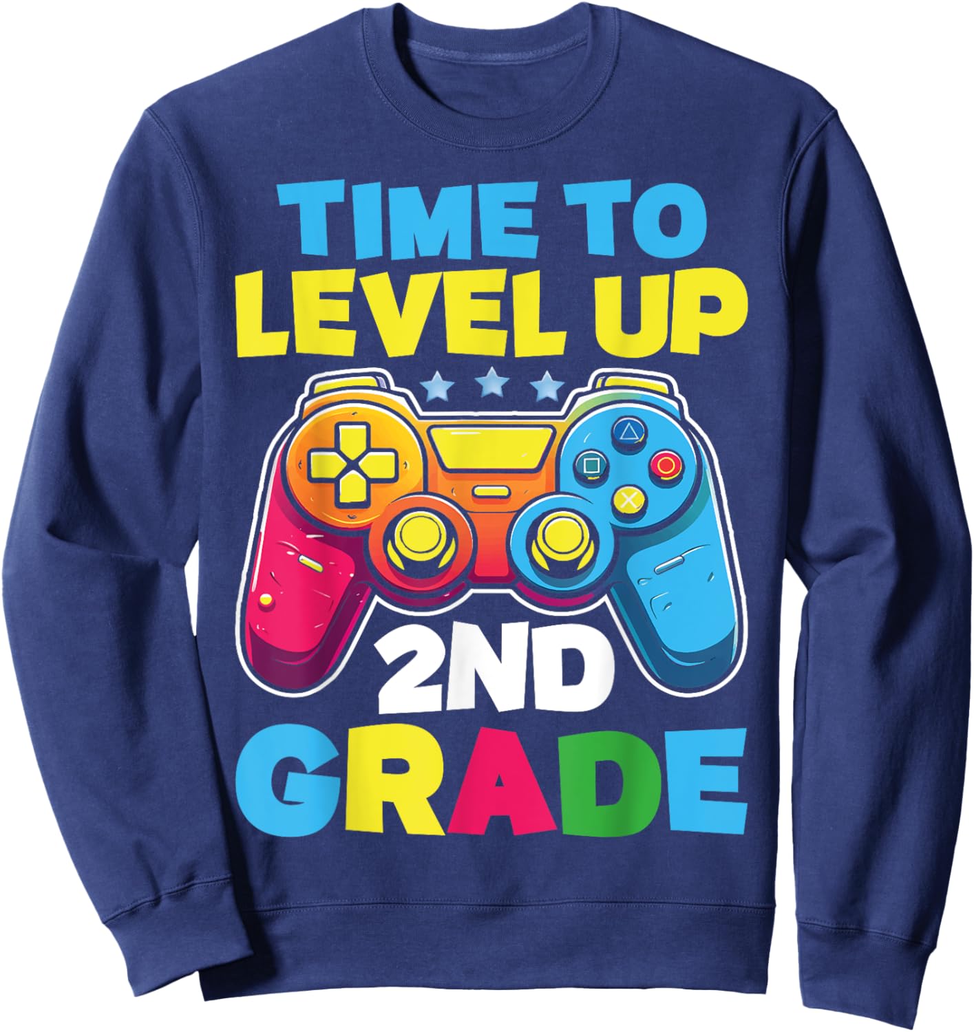 Time To Level Up 2nd Grade Video Gamer Kids Back To School Sweatshirt - Sweatshirt | Navy
