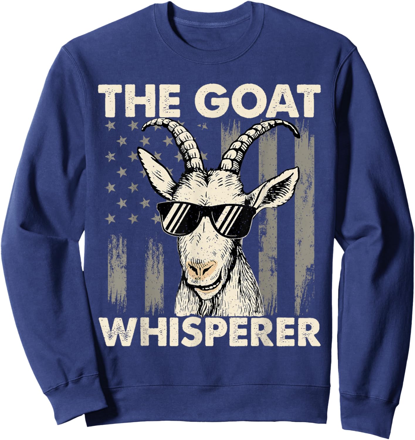 The Goat Whisperer - USA American Flag Farm Animal Lover Sweatshirt - Sweatshirt | Navy