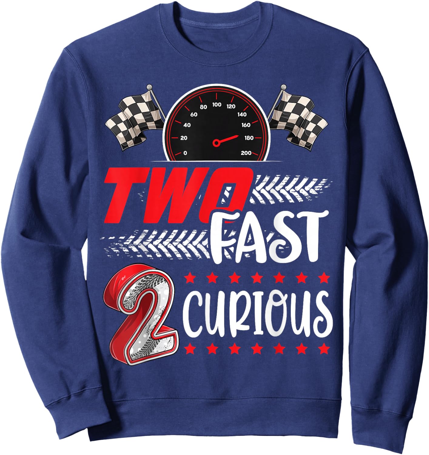Two Fast 2 Curious Racing 2nd Birthday Two Fast Birthday Sweatshirt - Sweatshirt | Navy