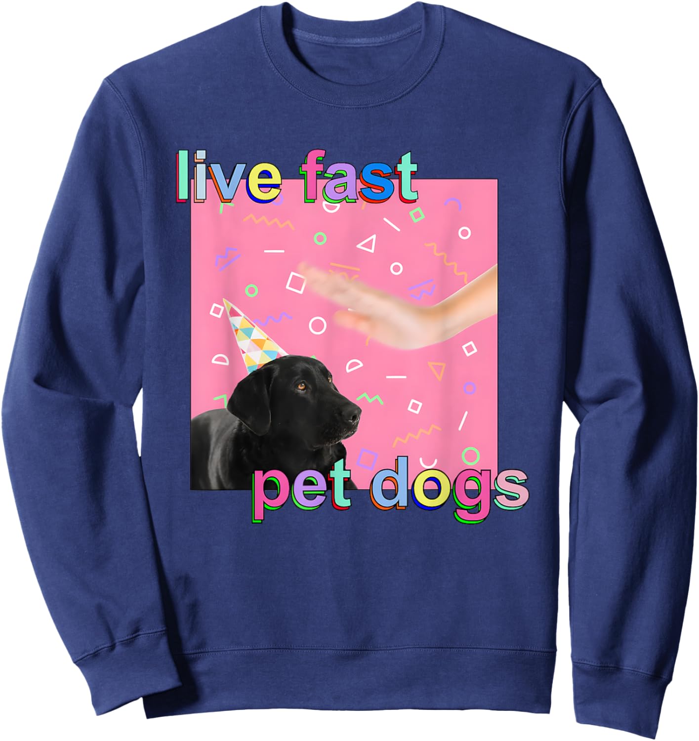 Live Fast Pet Dogs Sweatshirt - Sweatshirt | Navy