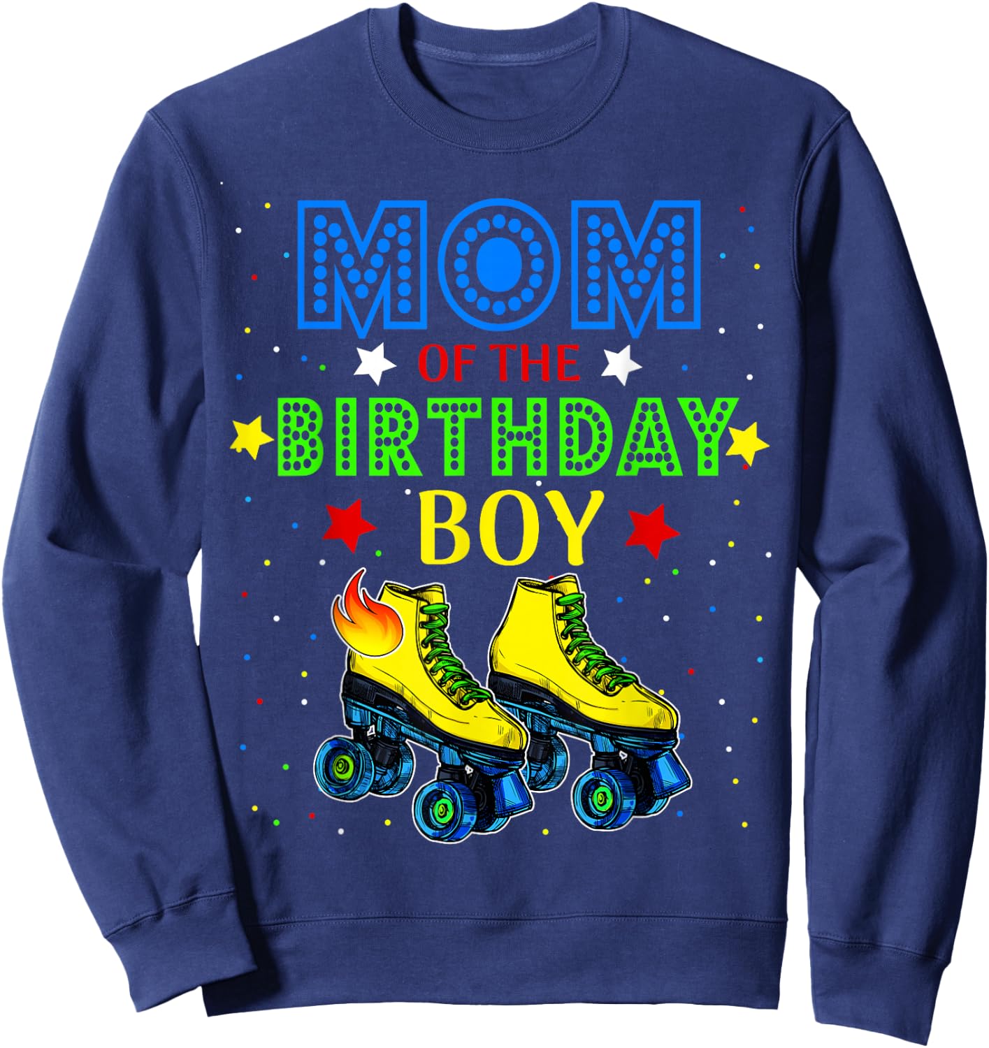 Mom Birthday Rolling Skate Birthday Family Party Sweatshirt - Sweatshirt | Navy