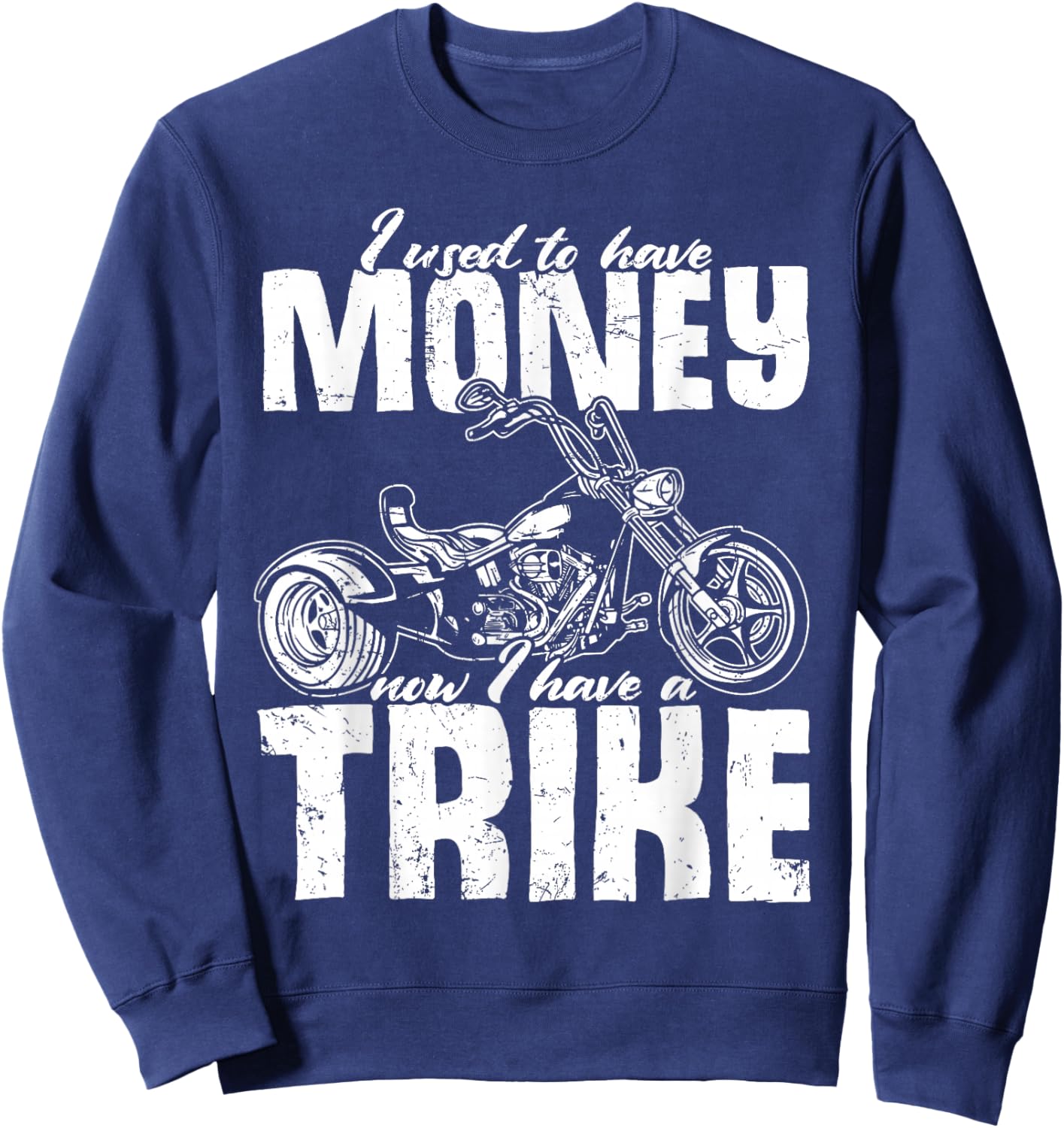 Trike Motorcycle Owner Triker Motortrike Biker Sweatshirt - Sweatshirt | Navy
