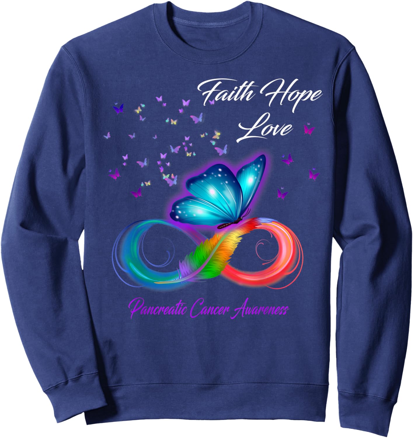 Butterfly Faith Hope Love Pancreatic Cancer Awareness Sweatshirt - Sweatshirt | Navy