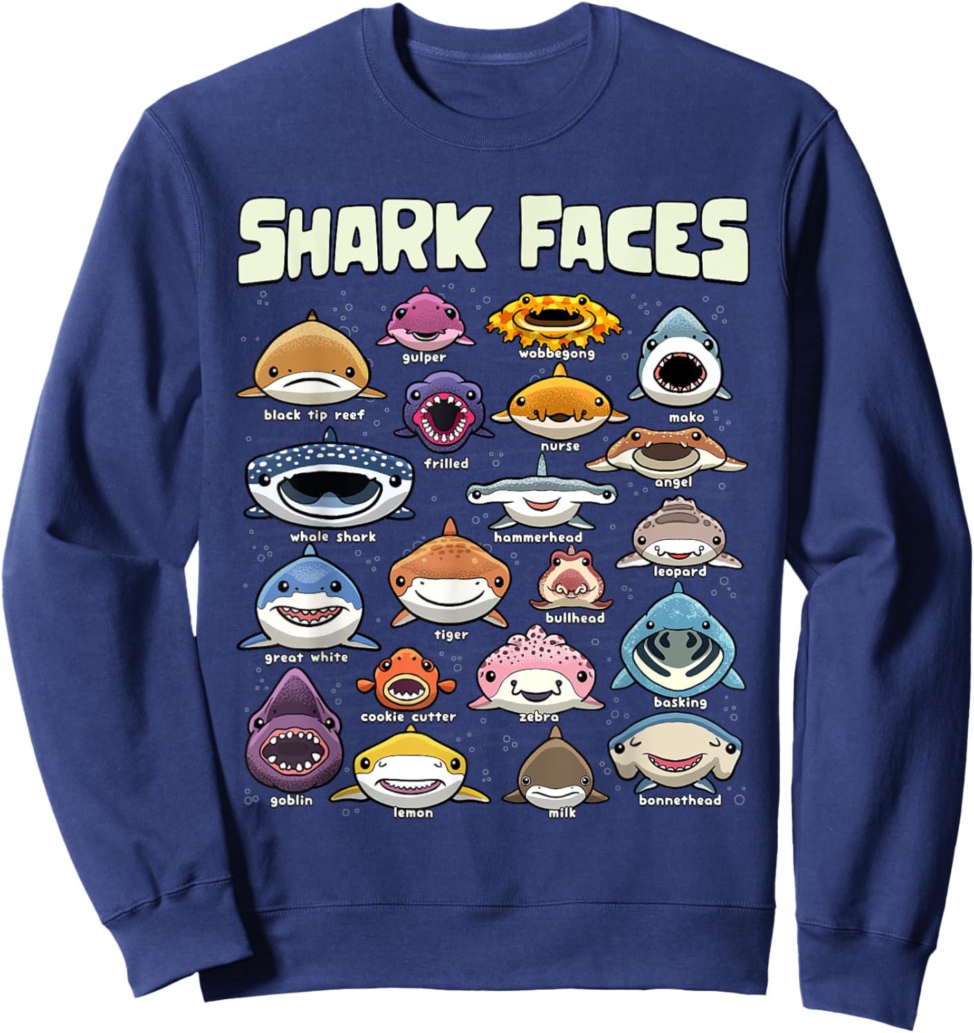 Types of Shark Faces Sea Animals of the World Shark Lover Sweatshirt - Sweatshirt | Navy