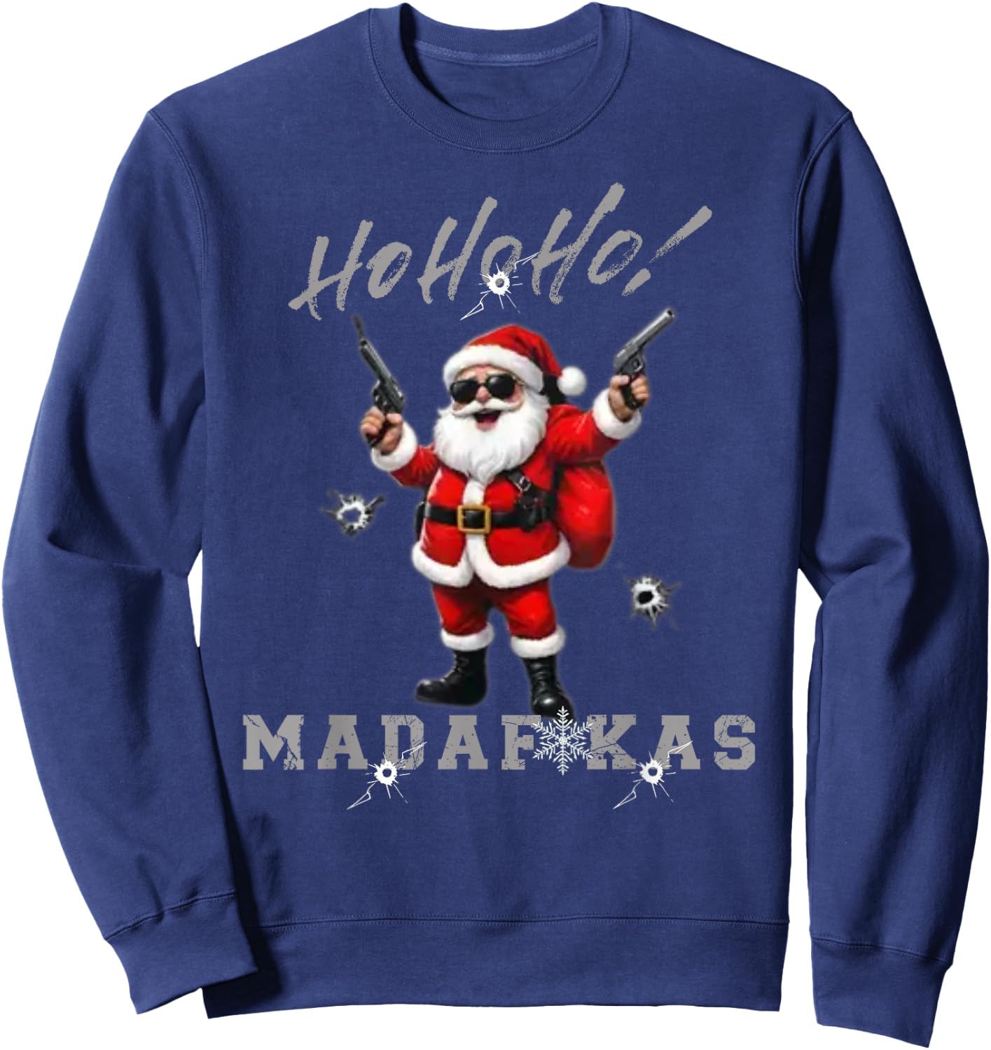 Ho Ho Ho Madafakas Funny Christmas Outfit Sweatshirt - Sweatshirt | Navy