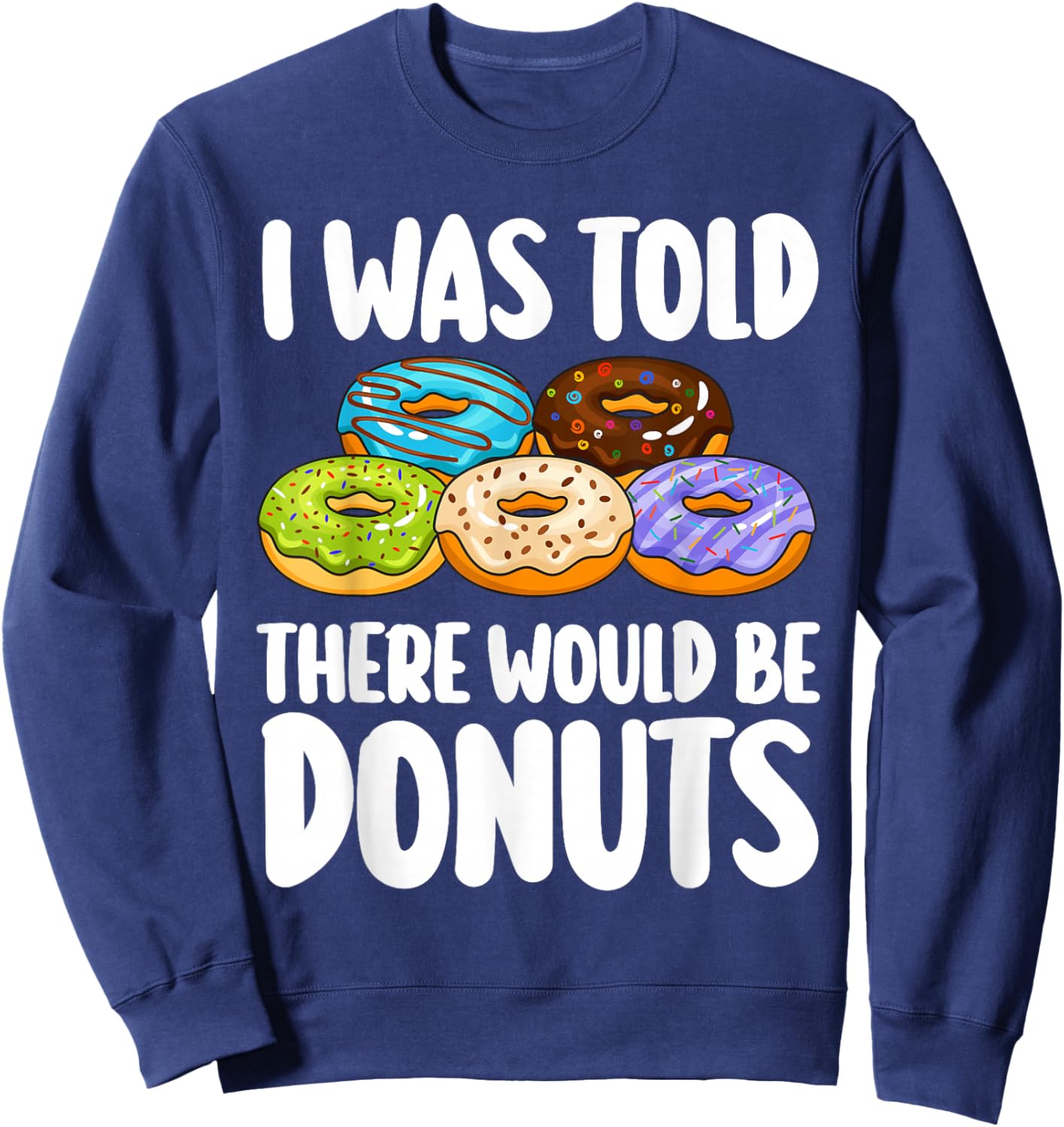 Donut Art Women Kids Doughnut Novelty Lover Donut Sweatshirt - Sweatshirt | Navy