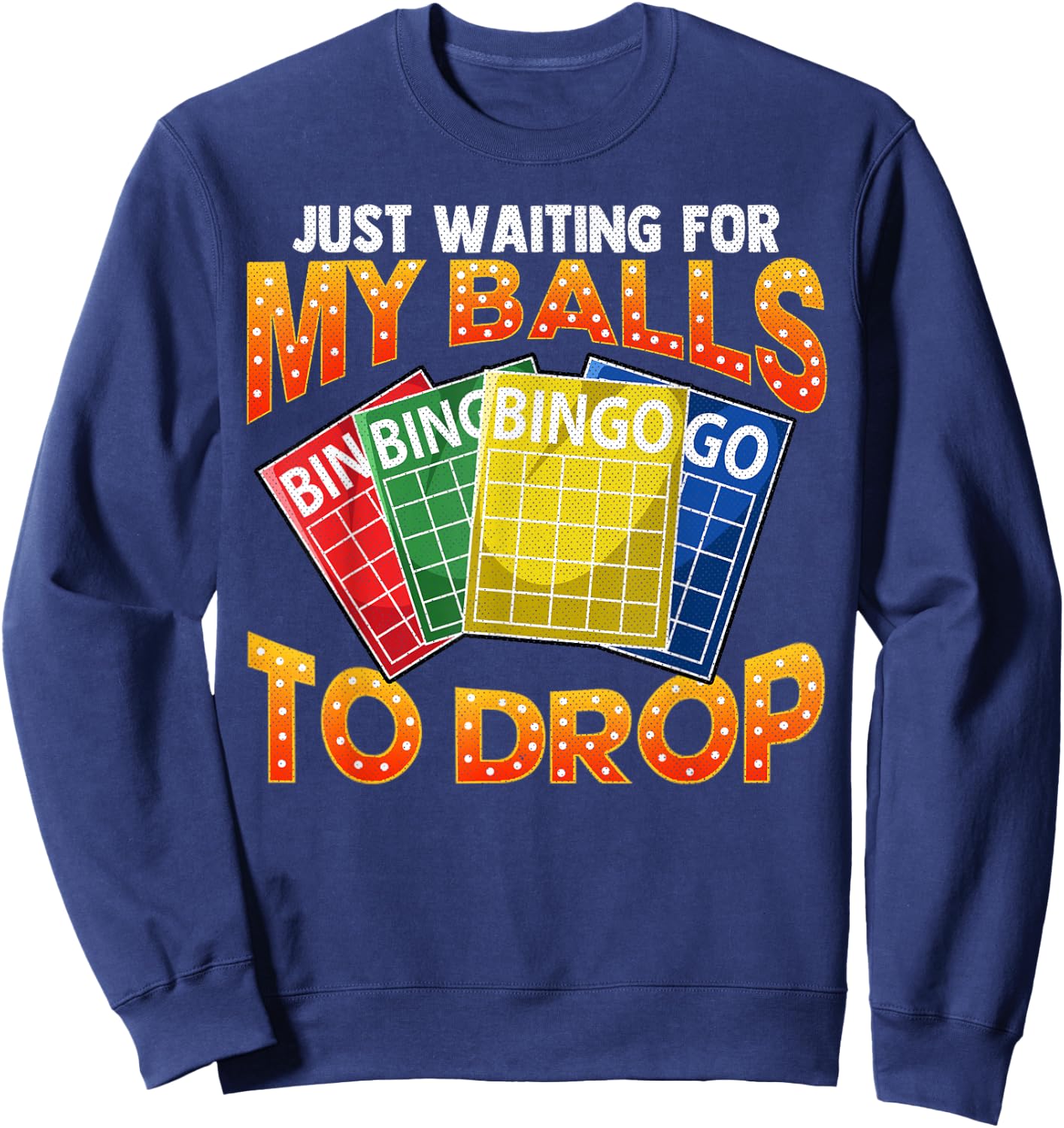 Funny Bingo Sweatshirt - Sweatshirt | Navy