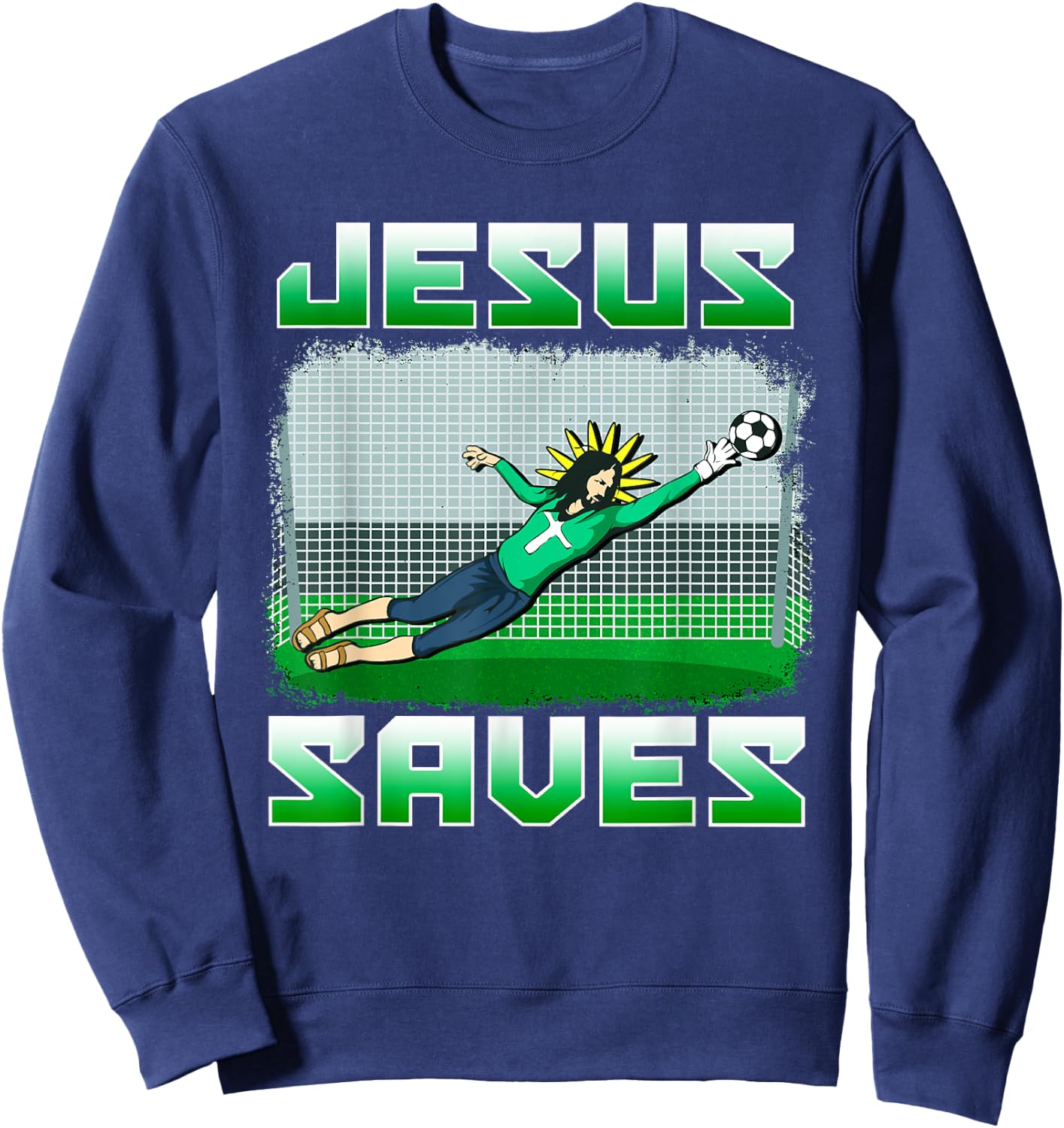 Funny Christian Soccer Jesus Saves Goalie Sweatshirt - Sweatshirt | Navy