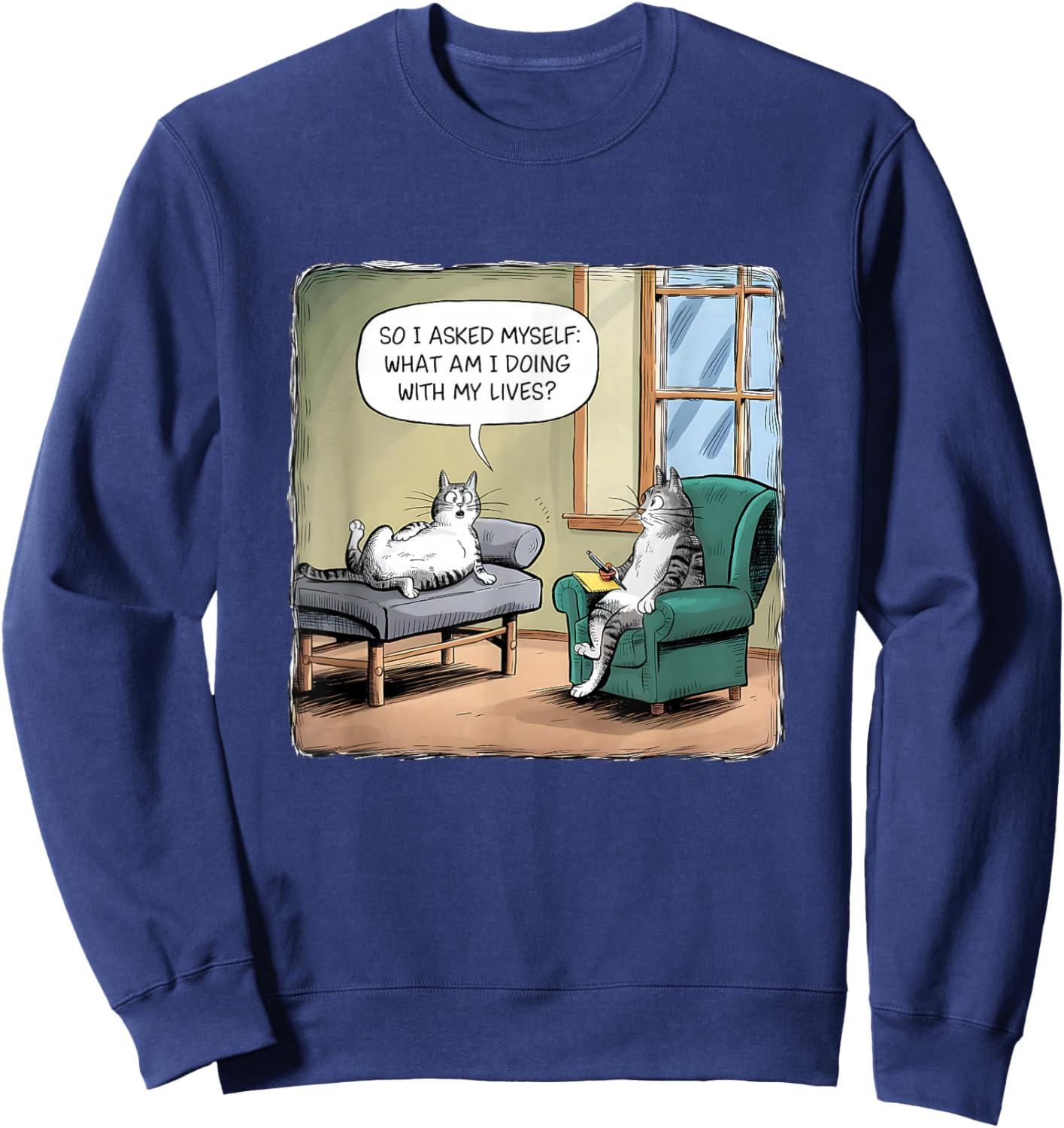 What Am I Doing With My Lives - Funny Midlife Crisis Cat Sweatshirt - Sweatshirt | Navy