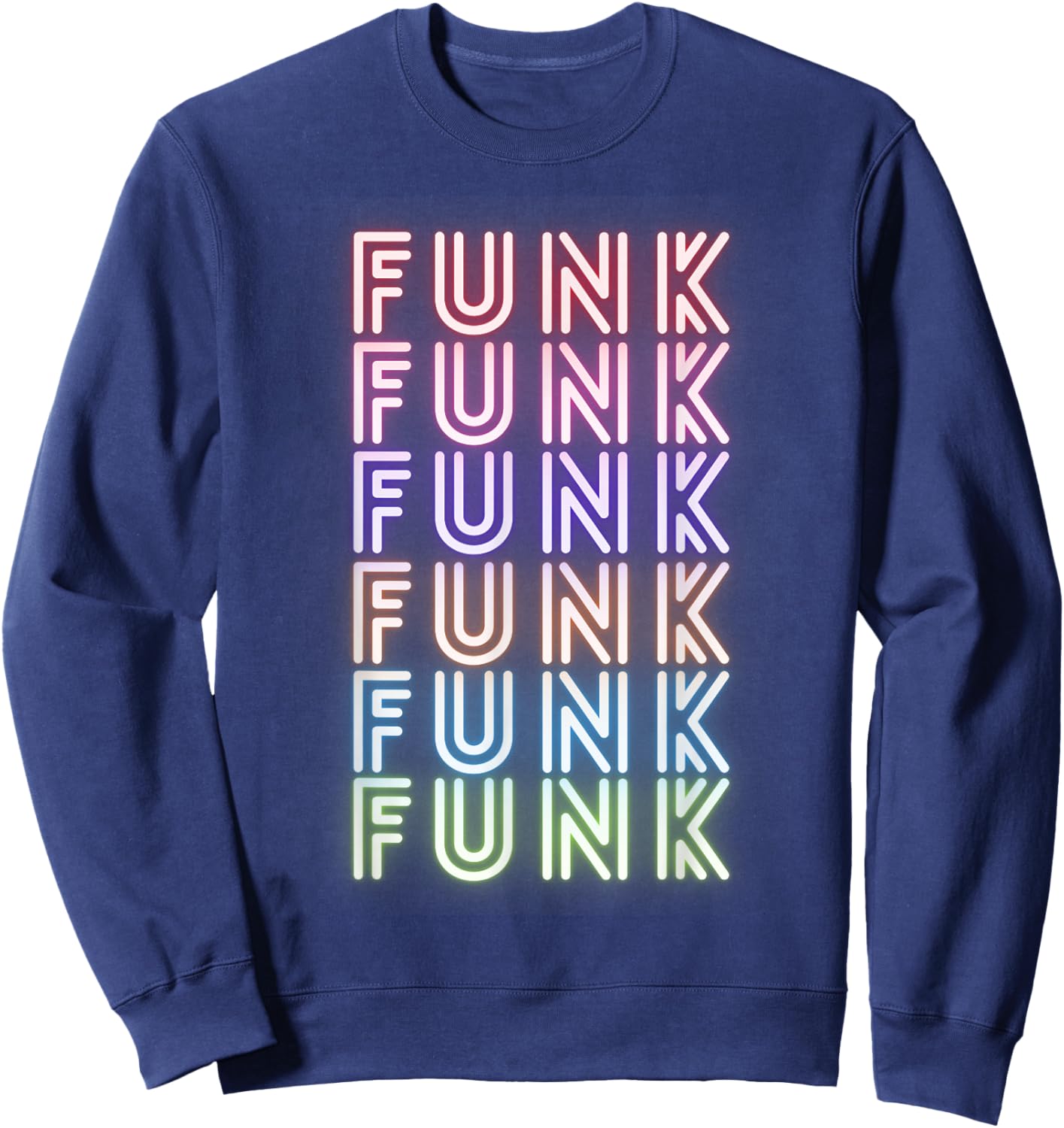 Funny Funk Retro Vintage Music Musician Funk Sweatshirt - Sweatshirt | Navy