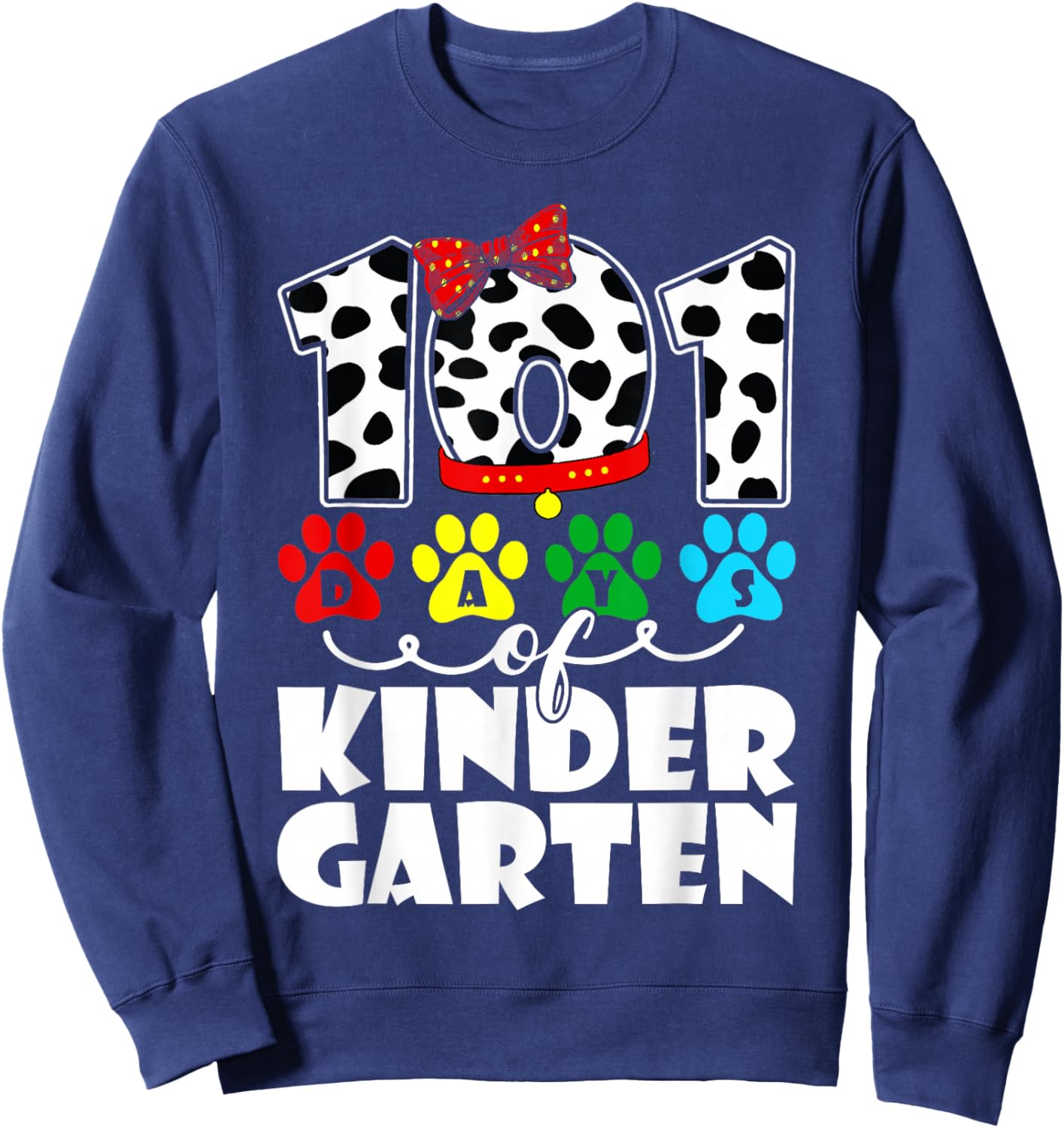 101 Days Kindergarten Cute Dog Lover Student Or Teacher Kids Sweatshirt - Sweatshirt | Navy