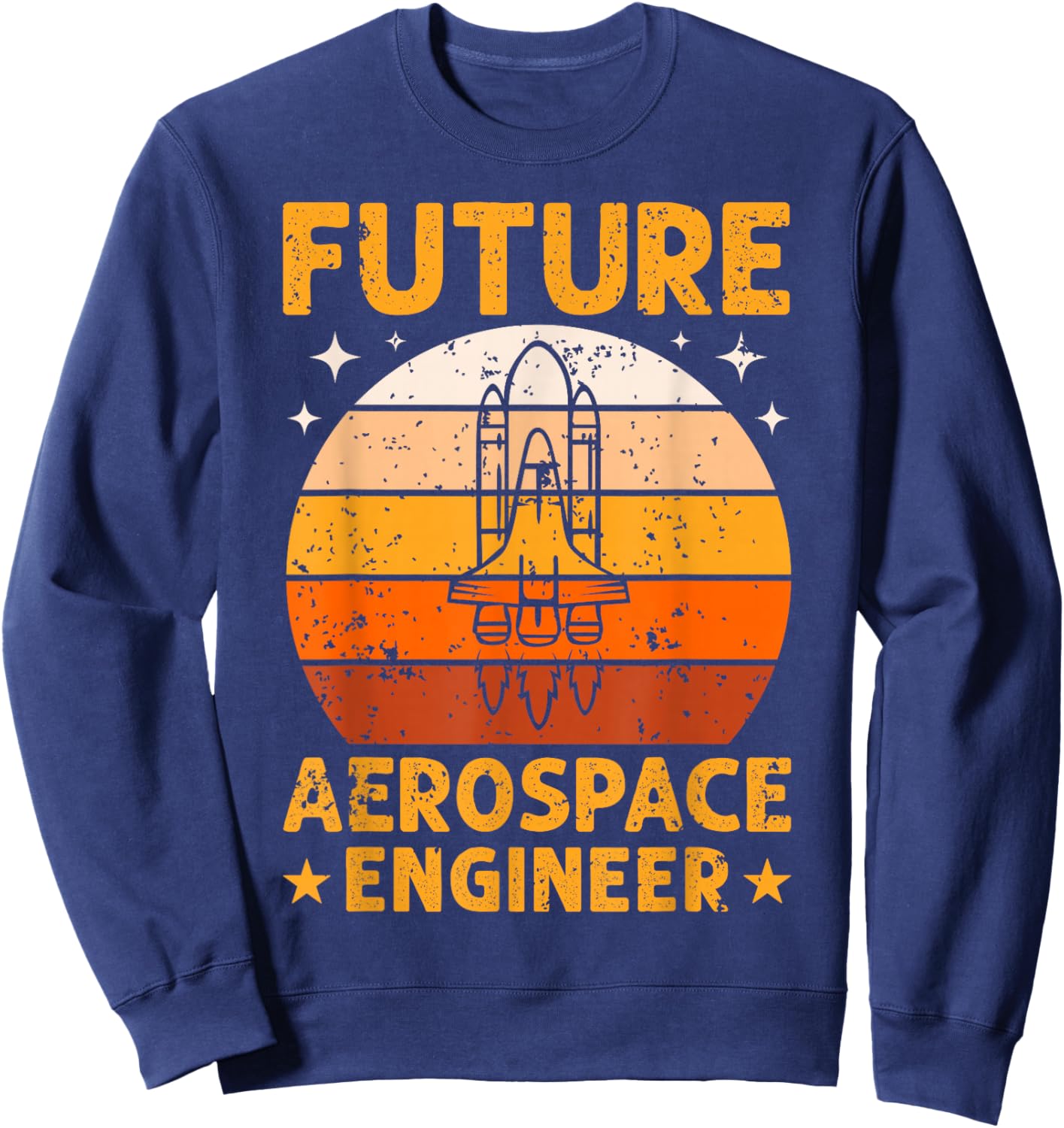 Future Aerospace Engineer Fun Rocket Science Kids Boys Girls Sweatshirt - Sweatshirt | Navy