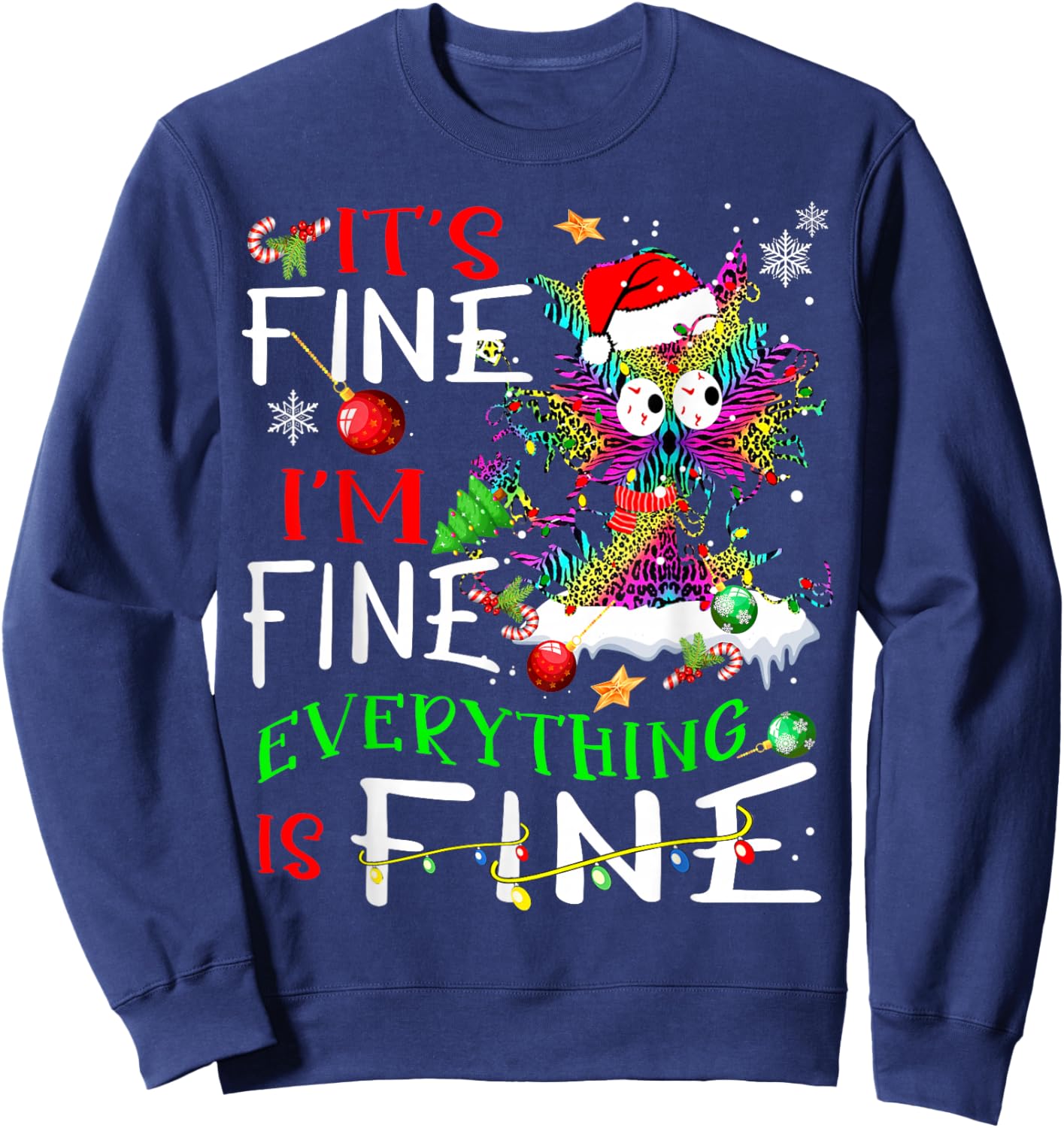 It's Fine I'm Fine Everything Is Fine Tie Dye Cat Xmas Light Sweatshirt - Sweatshirt | Navy