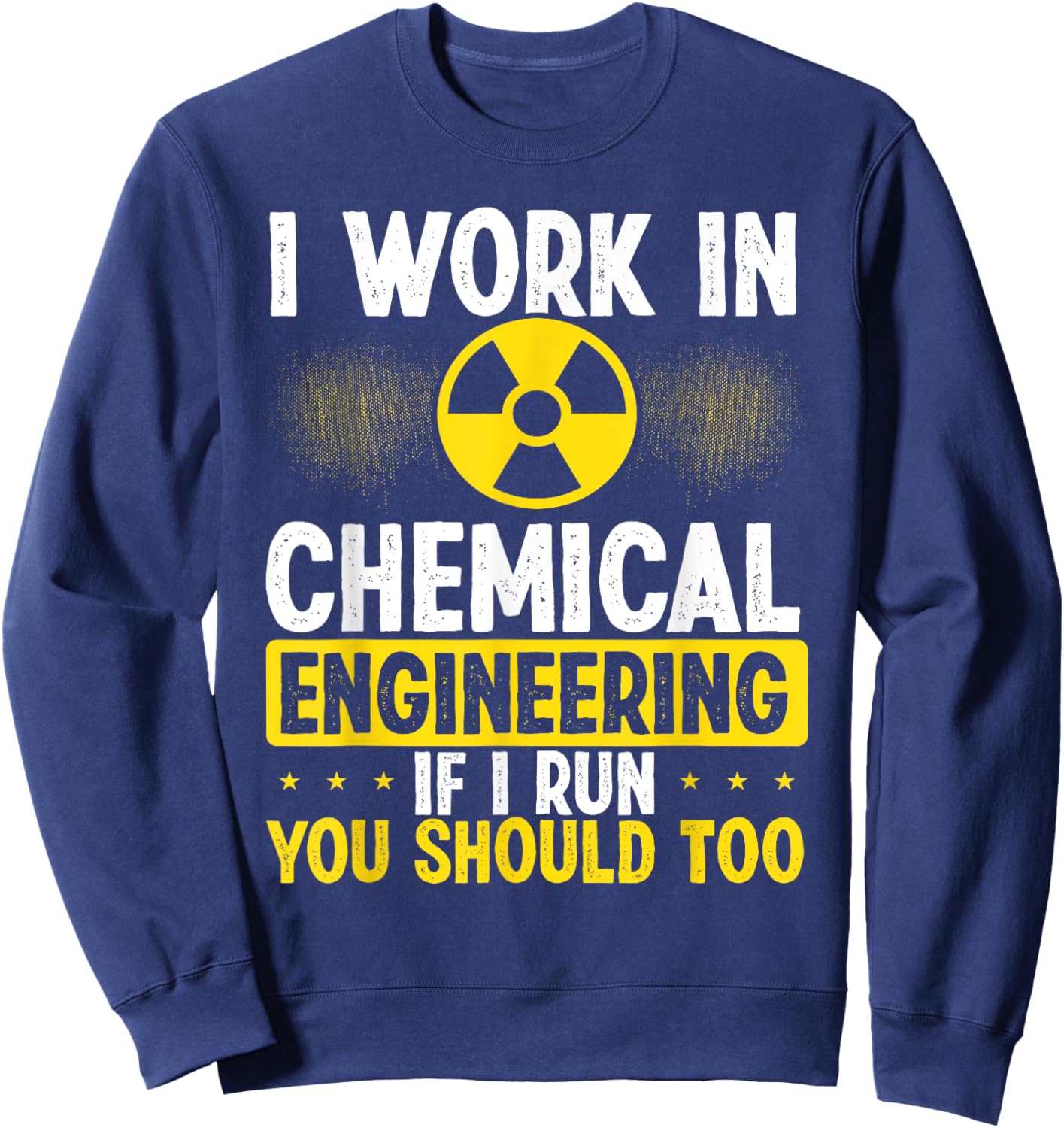 Chemical Engineer Funny Chemical Engineering Thermodynamics Sweatshirt - Sweatshirt | Navy