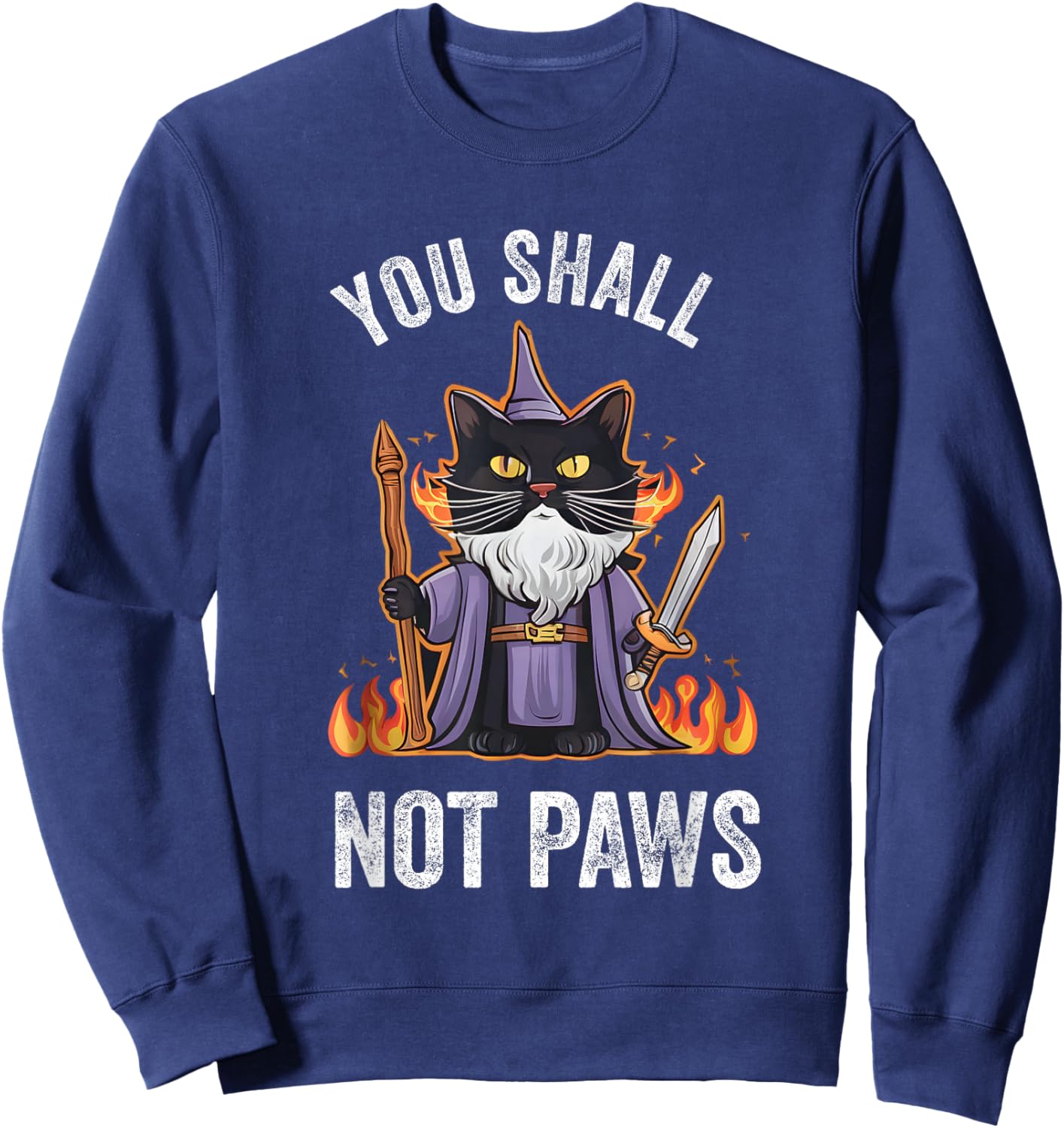 You Shall Not Paws Cute Funny RPG Cat Wizard Sweatshirt - Sweatshirt | Navy