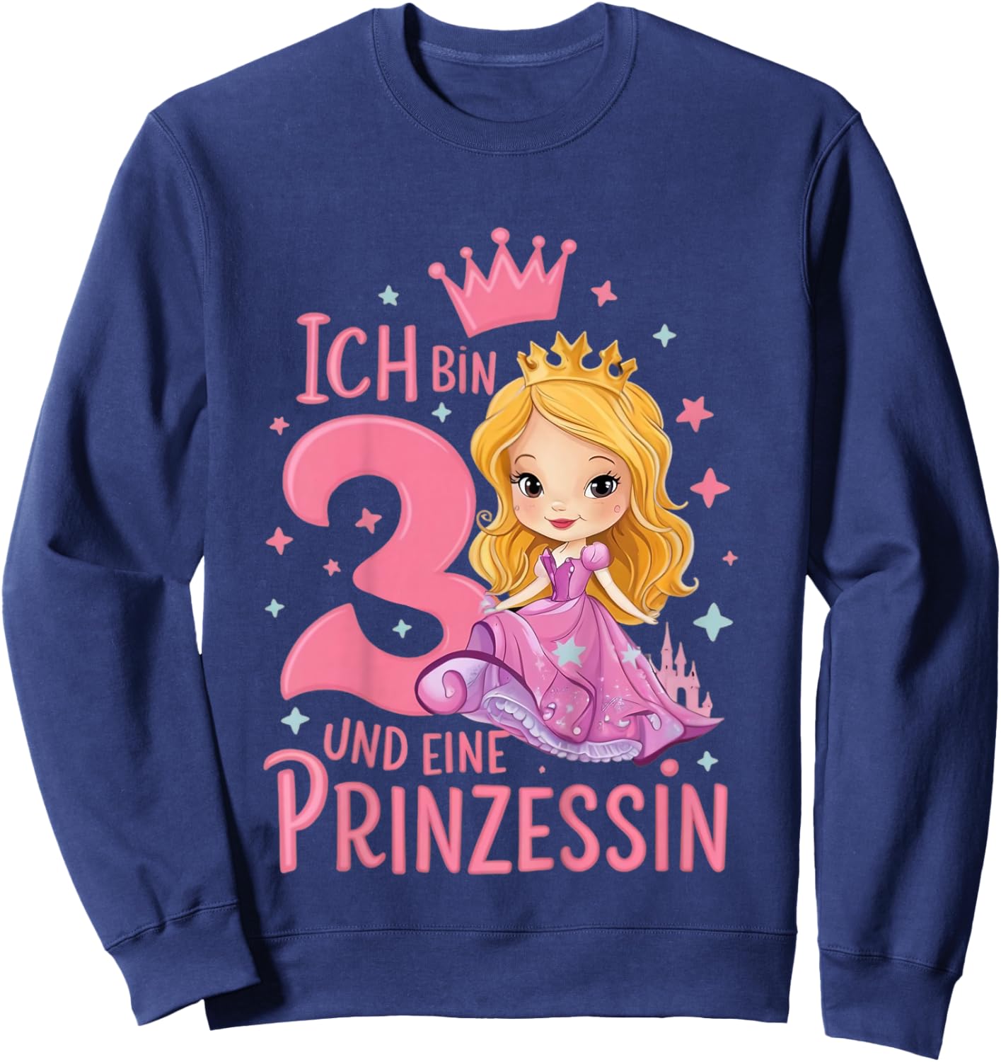 Kinder 3. Geburtstag 3 Jahre Mädchen Ich Bin 3 Und Eine Prinzessin Sweatshirt - Sweatshirt | Navy