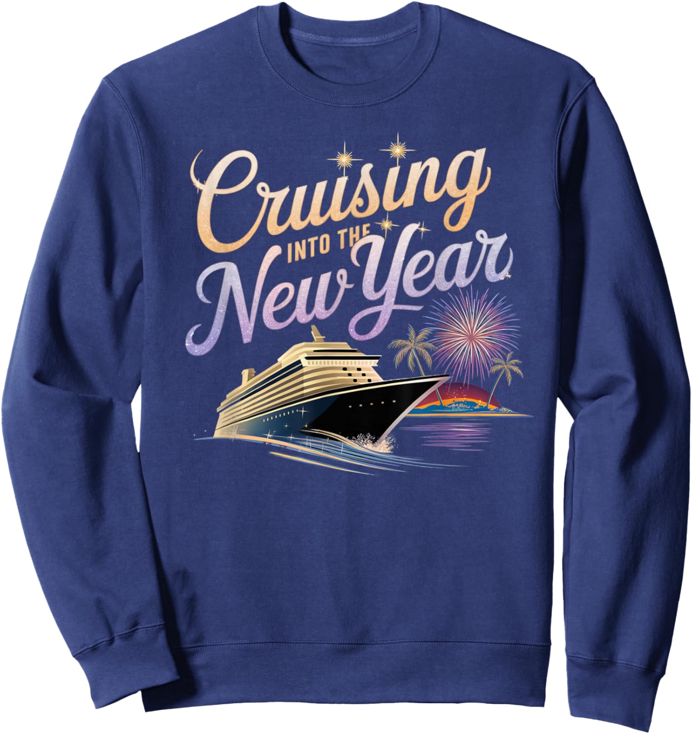 New Year 2026 Cruise Party Celebrations -Adults , Black, Small, Short Sleeve, Crew Collar, Straight Fit, Polyester 100%, Unique New Year's Eve Cruise Design Sweatshirt - Sweatshirt | Navy