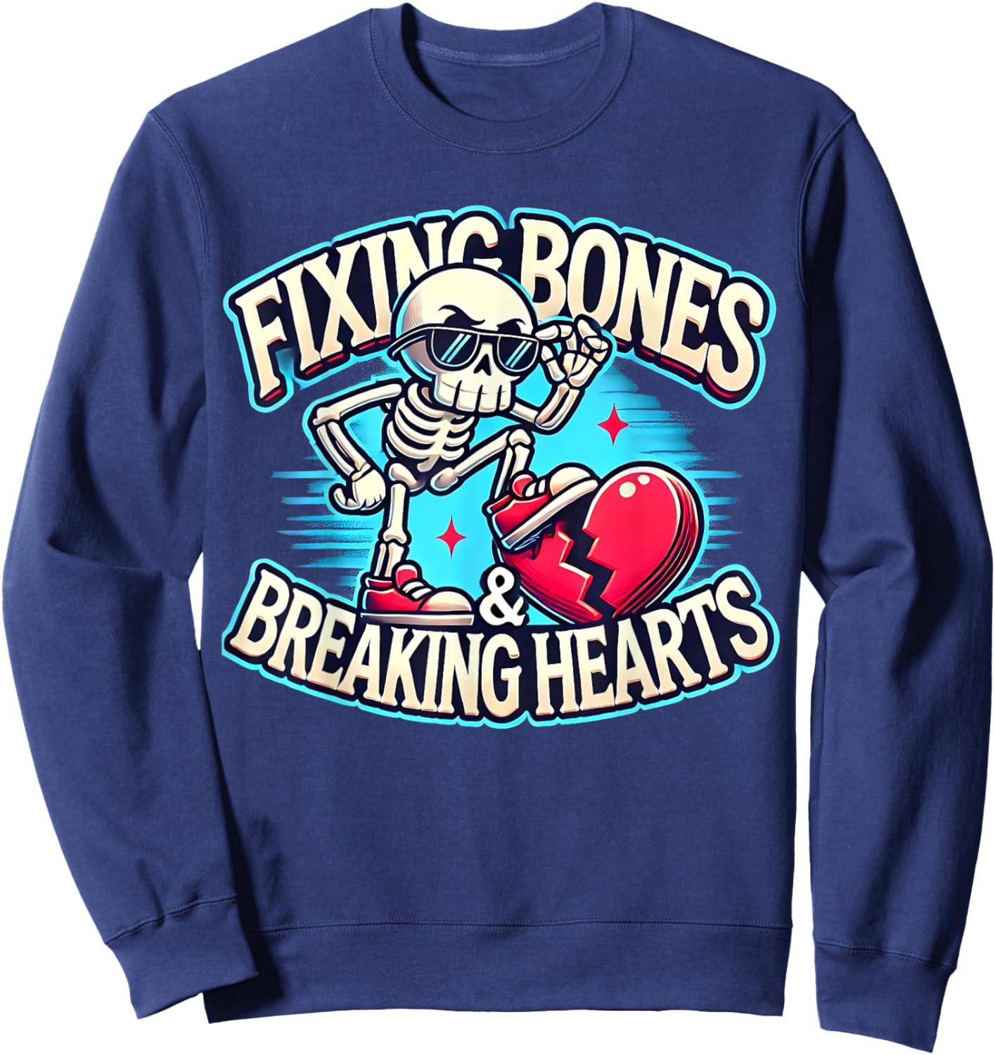 Fixing Bones and Breaking Hearts Orthopedic Crew Ortho Squad Sweatshirt - Sweatshirt | Navy