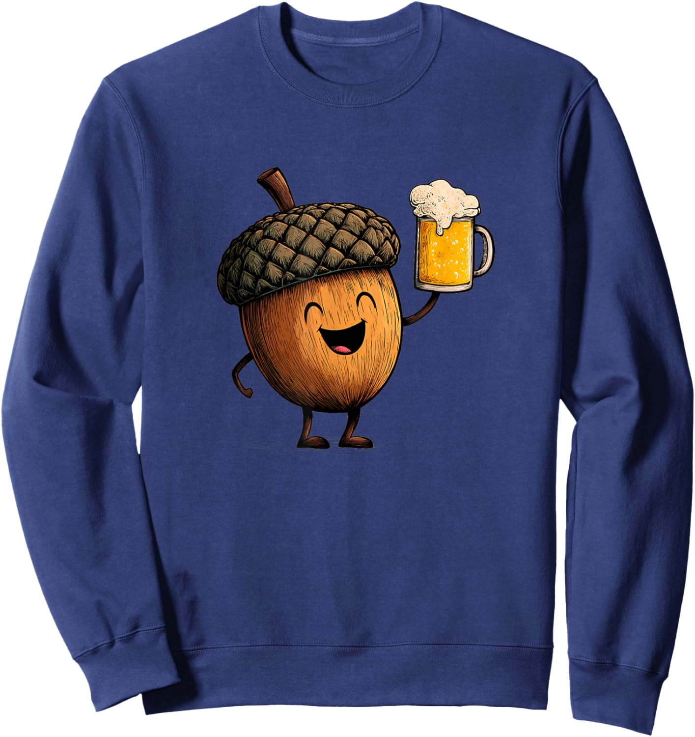 Amazing Acorn with Beer Glass in Hand for Oak Tree Lovers Sweatshirt - Sweatshirt | Navy