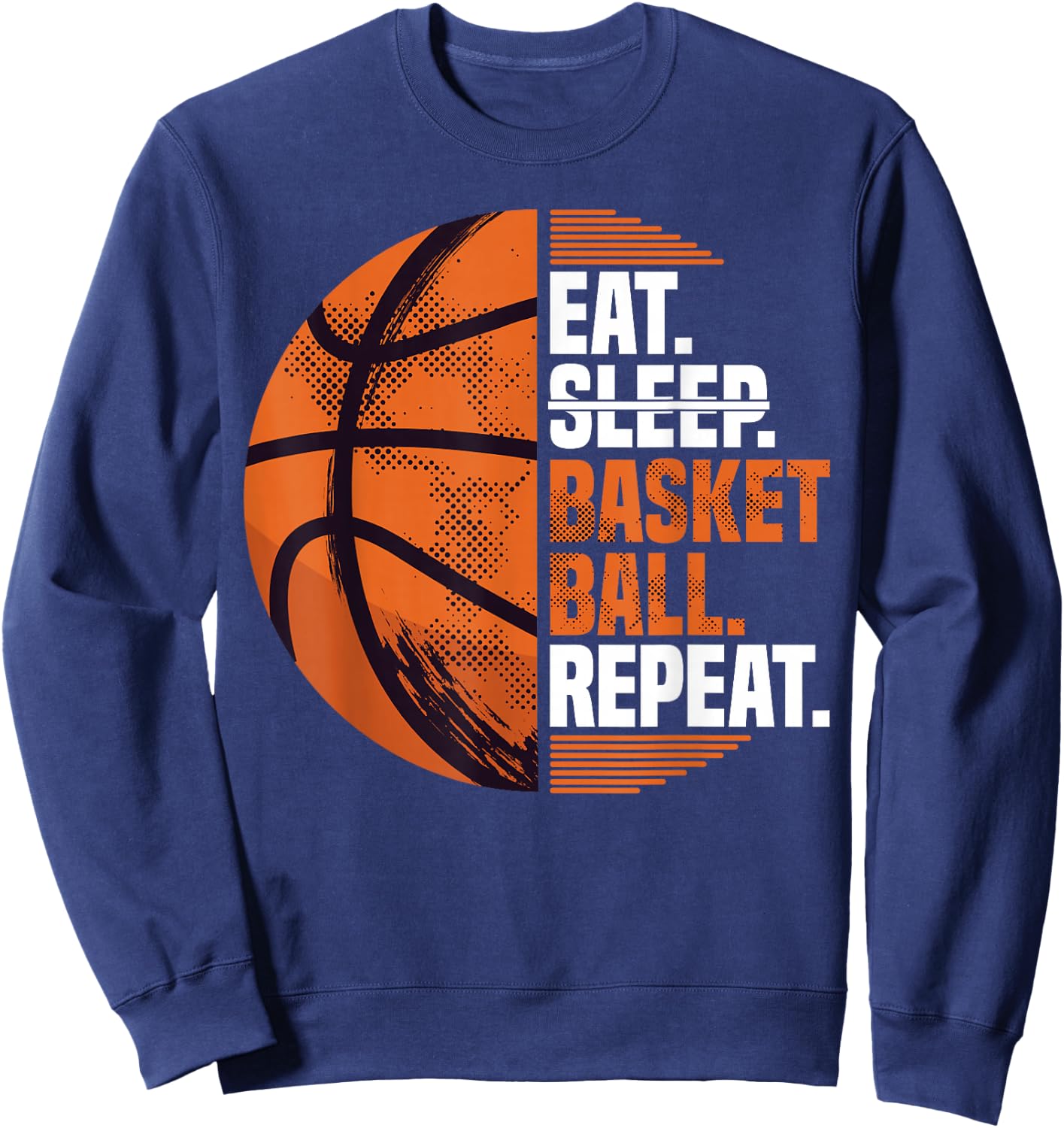 Eat Sleep Basketball Repeat I Court Basketballer Basketball Sweatshirt - Sweatshirt | Navy