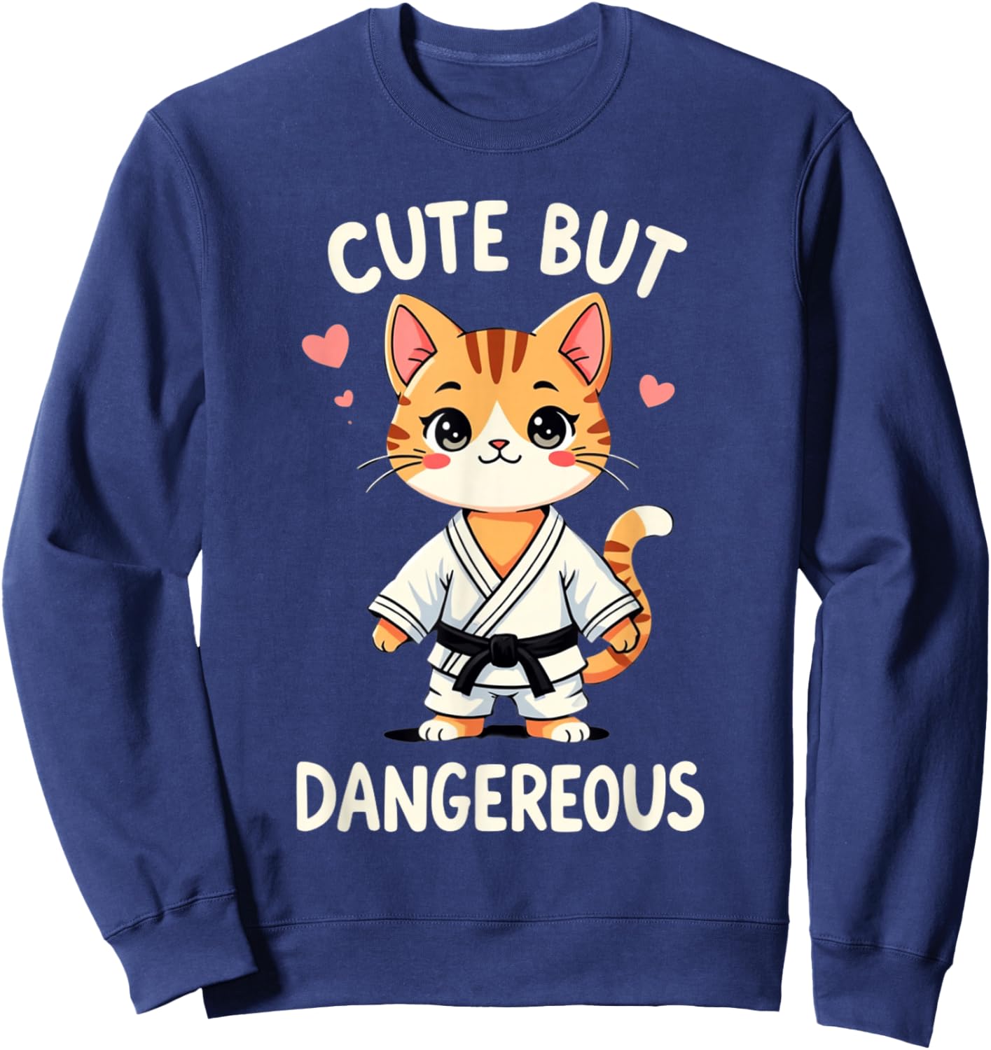 Cute But Dangerous Sweatshirt - Sweatshirt | Navy