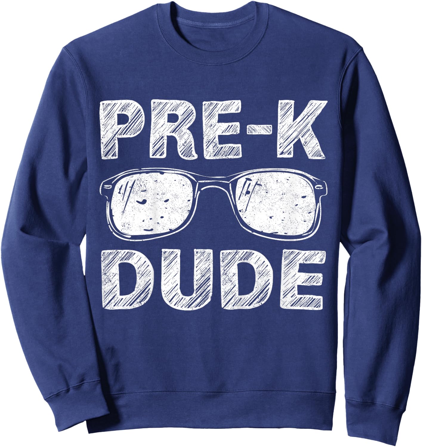 Pre-K Dude First Day of Preschool Gift Back to School Sweatshirt - Sweatshirt | Navy