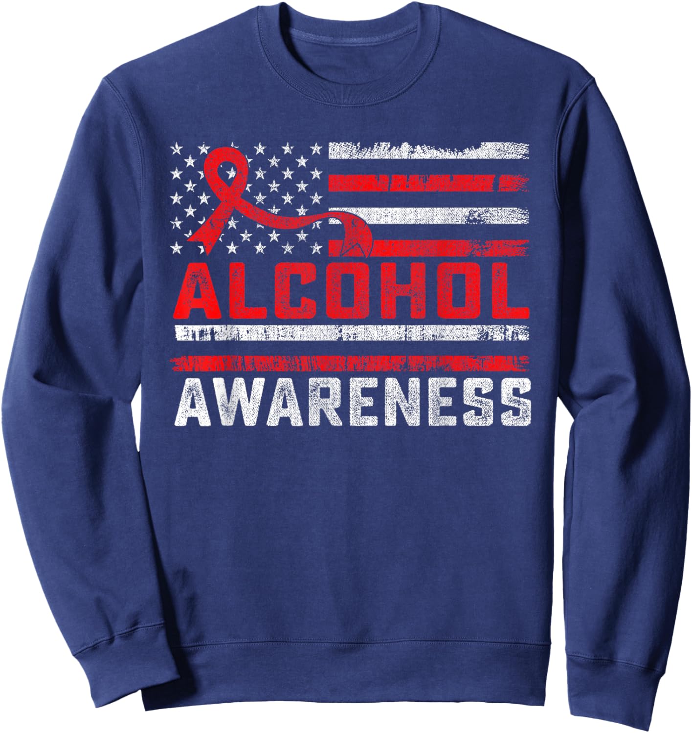 Alcohol Awareness Month American Flag Red Ribbon Women Men Sweatshirt - Sweatshirt | Navy