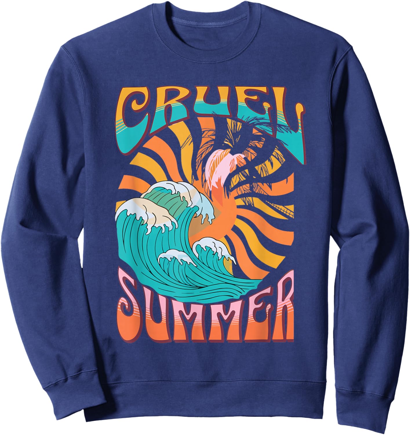 Cruel Summer Funny Cute Retro Vintage Sweatshirt - Sweatshirt | Navy