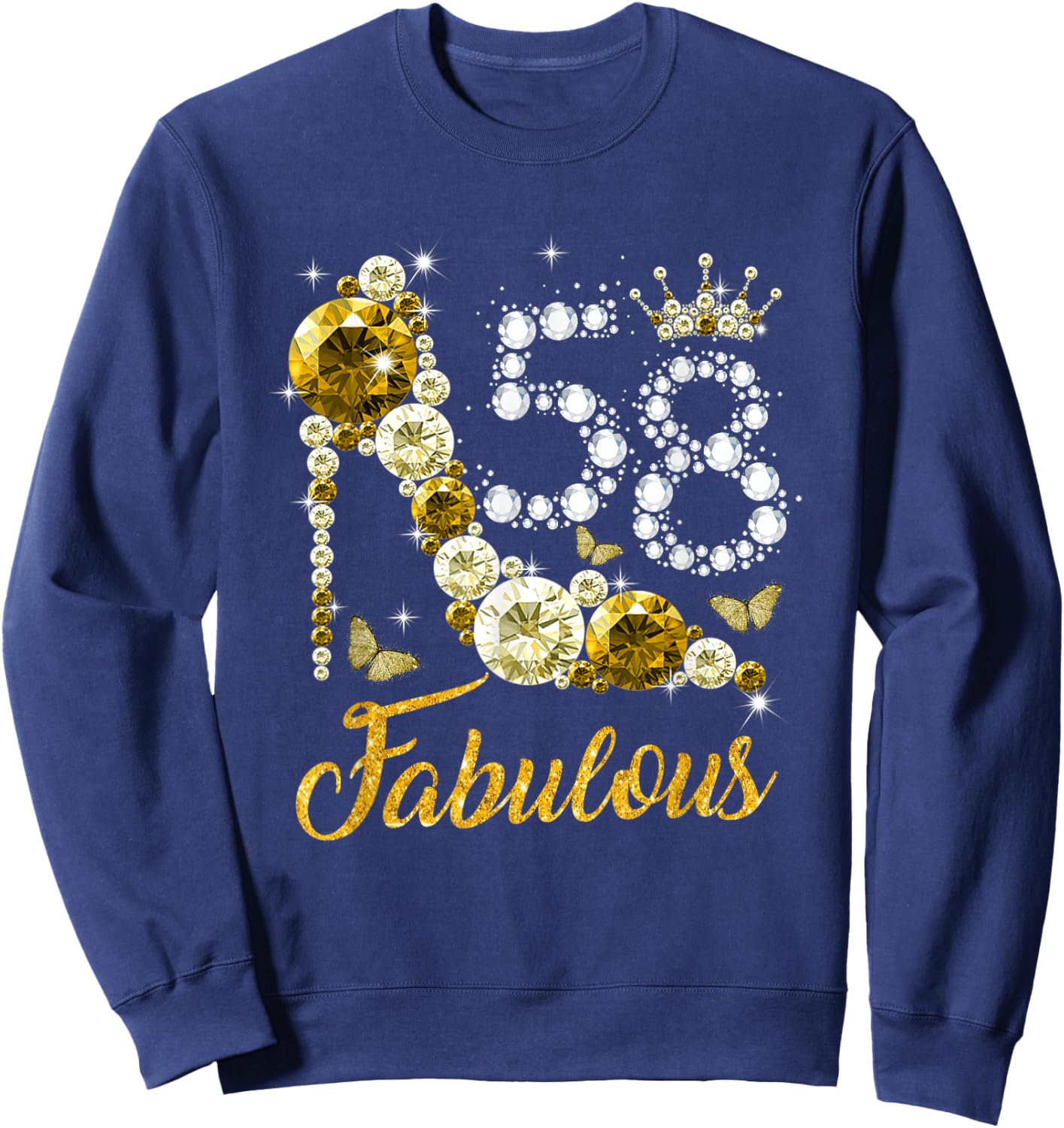 58 & Fabulous 58th Birthday Gifts Women Diamond Crown Shoes Sweatshirt - Sweatshirt | Navy