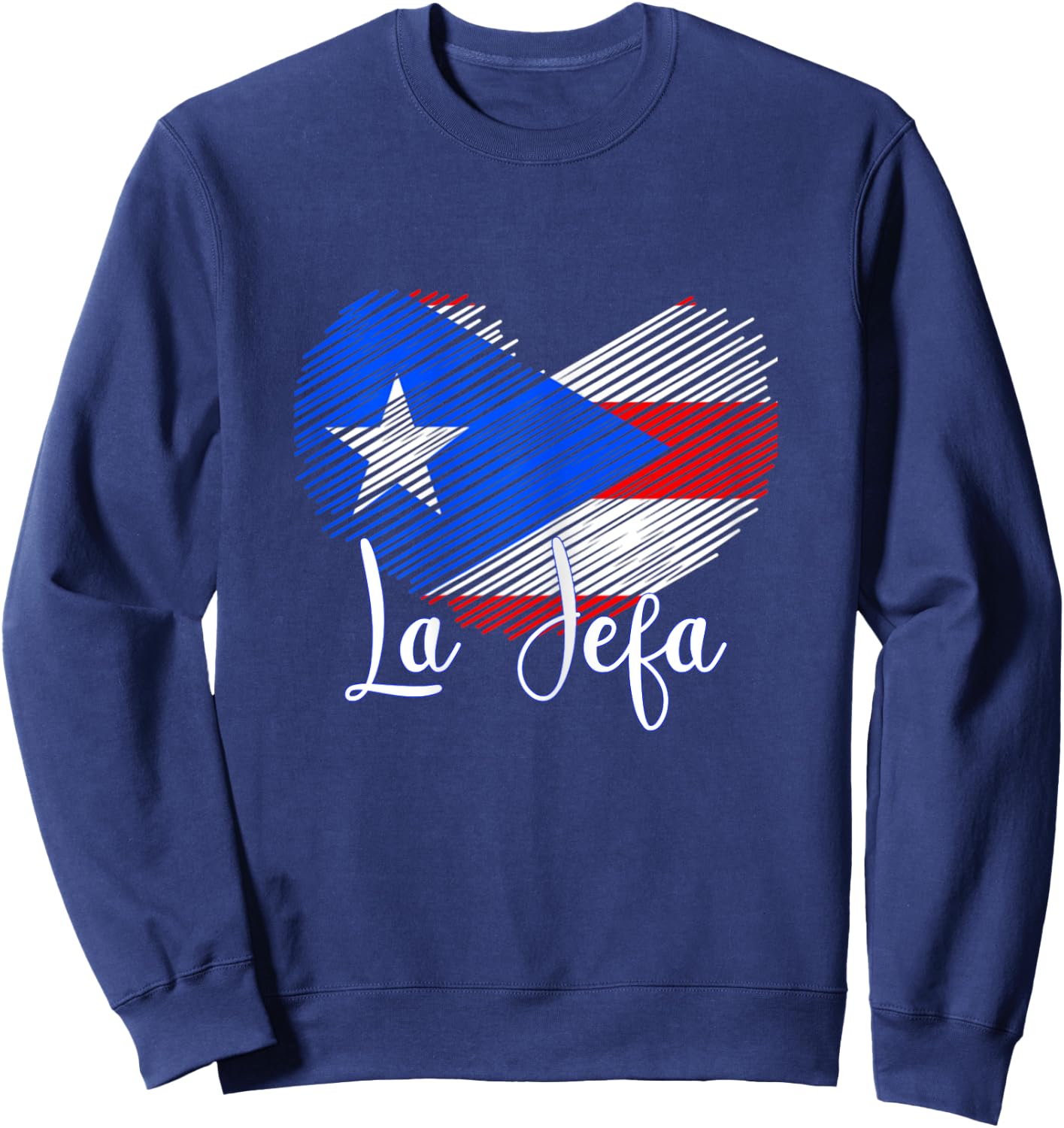 Boricua Jefa Puerto Rico Heart Flag Boricua Mom mothers day Sweatshirt - Sweatshirt | Navy