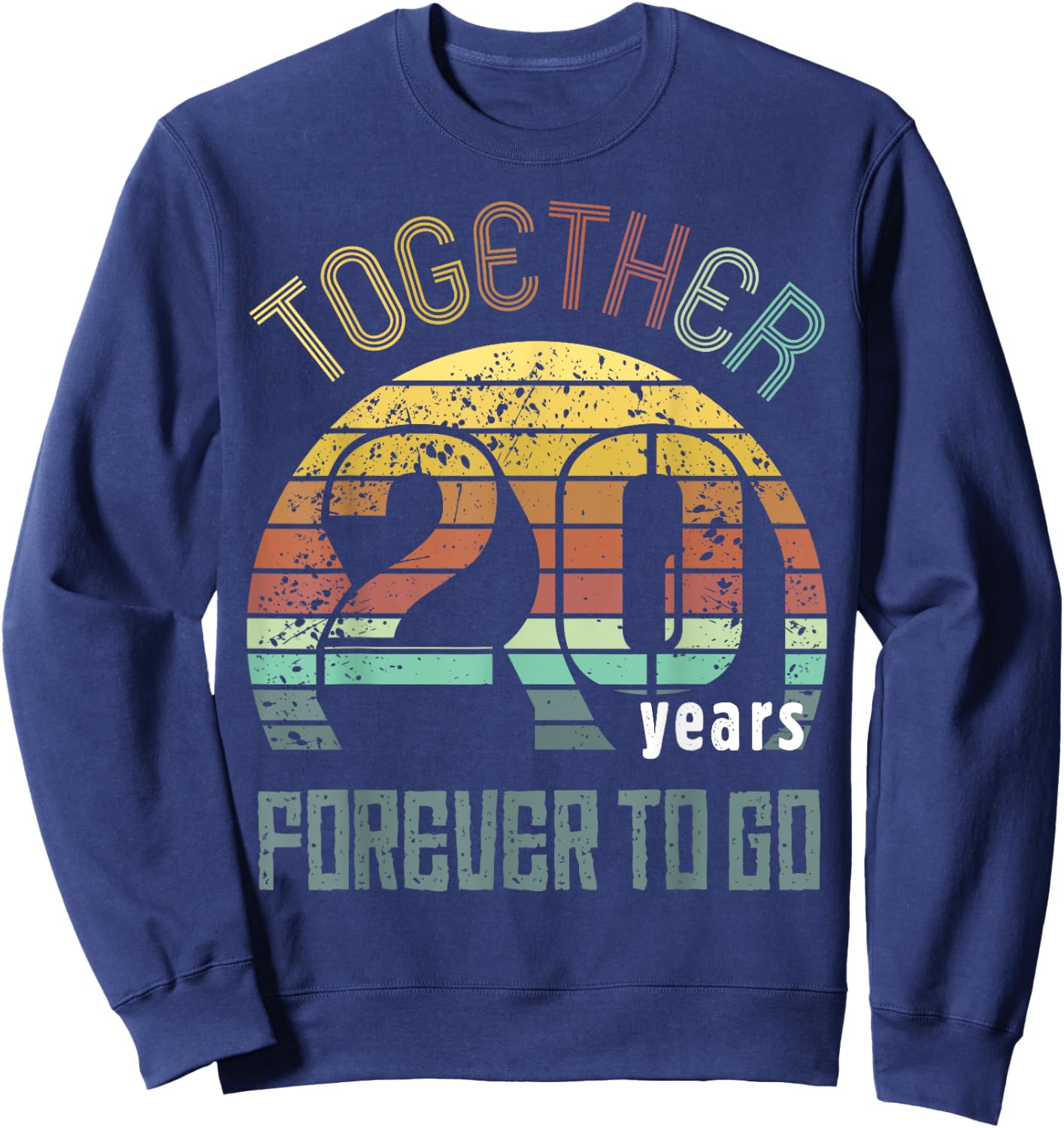Twenty Years Wedding Anniversary Gifts For Couples Matching Sweatshirt - Sweatshirt | Navy