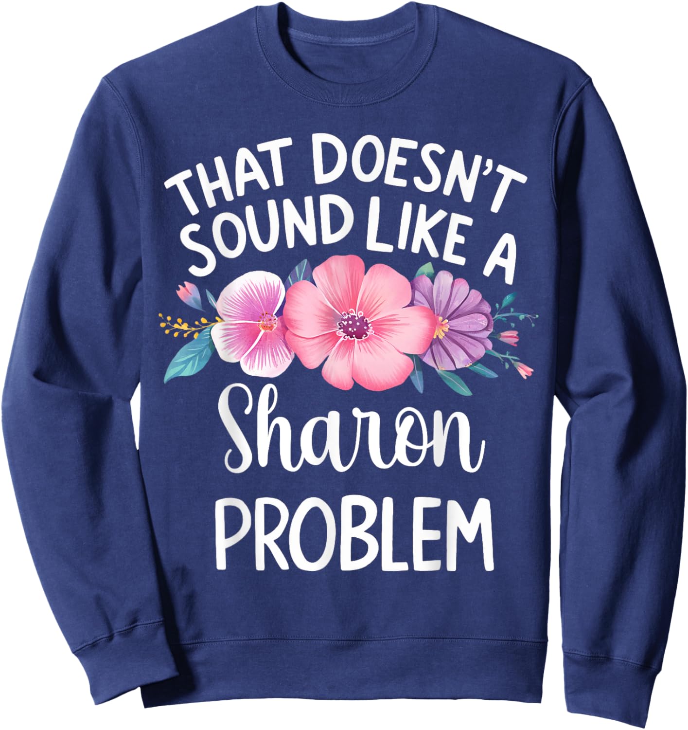 Sharon Personalized Cute Flower Girls Sharon Name Sweatshirt - Sweatshirt | Navy