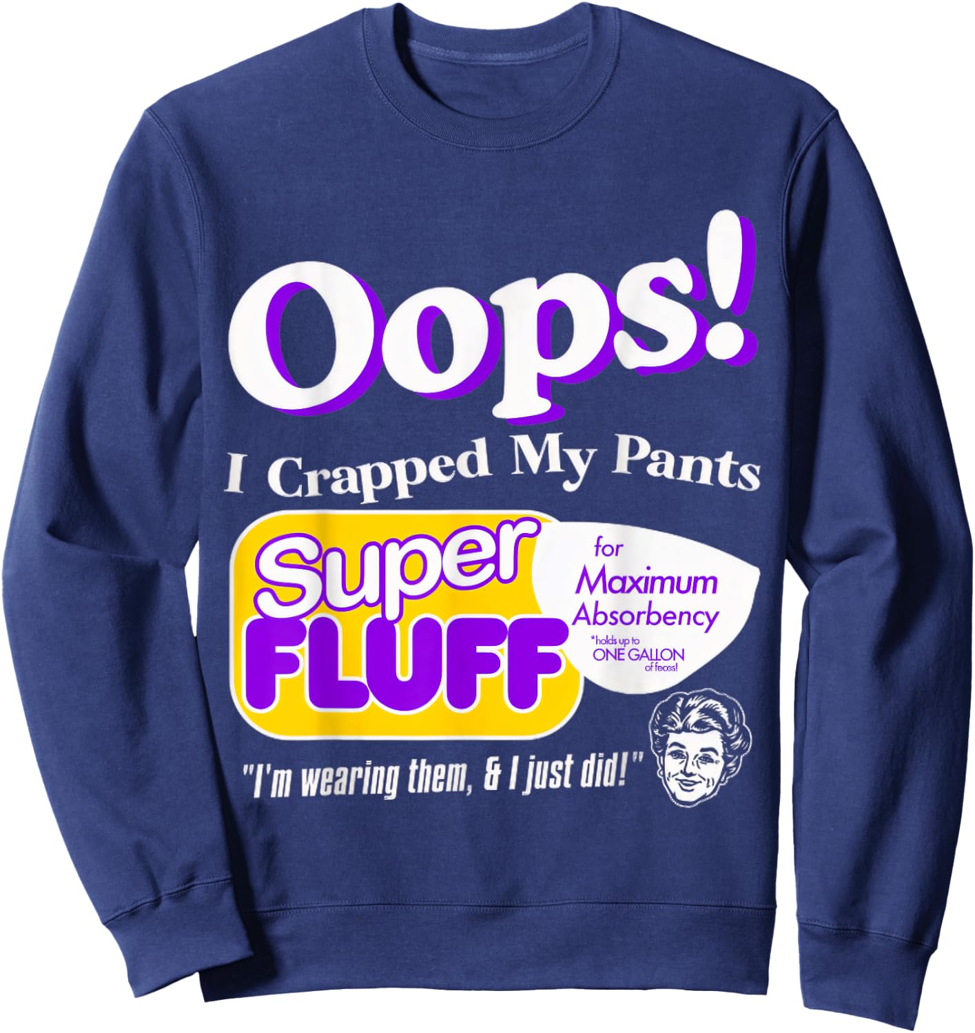 ndsndf Oops I Crapped Funny My Pants Vintage Retro Distressed Black Short Sleeve , Small, Adult, Humor, Casual, Everyday, Halloween Sweatshirt - Sweatshirt | Navy