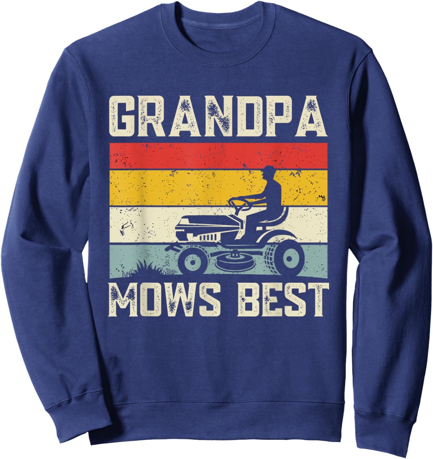 Grandpa Mows Best Retro Lawn Care Mowing Funny Father's Day Sweatshirt - Sweatshirt | Navy