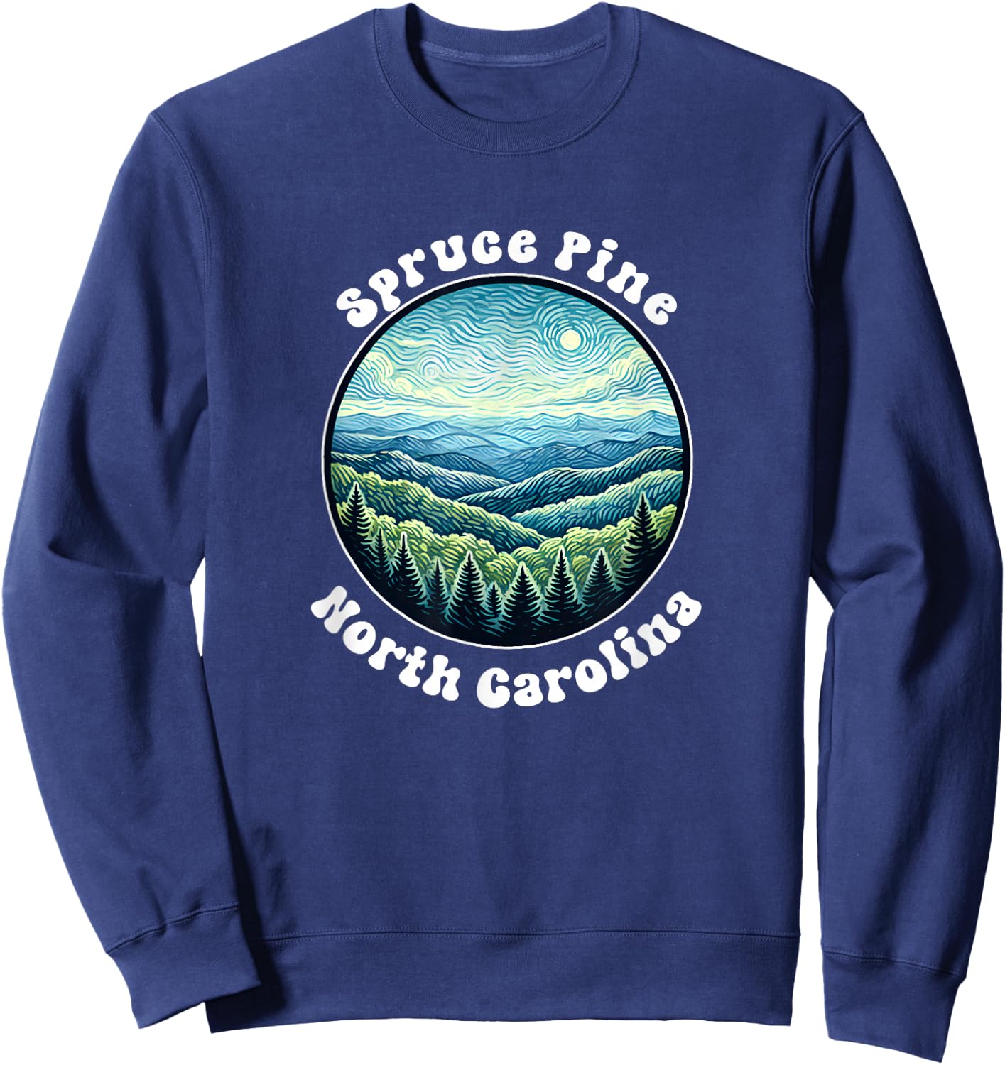 Spruce Pine North Carolina Mountain Forest Vacation Souvenir Sweatshirt - Sweatshirt | Navy