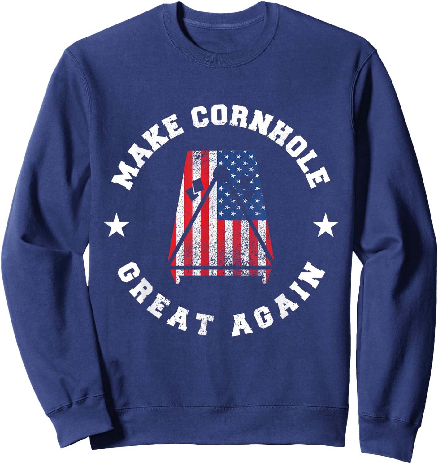 Make Cornhole Great Again Funny USA Gift | Bags toss Sweatshirt - Sweatshirt | Navy