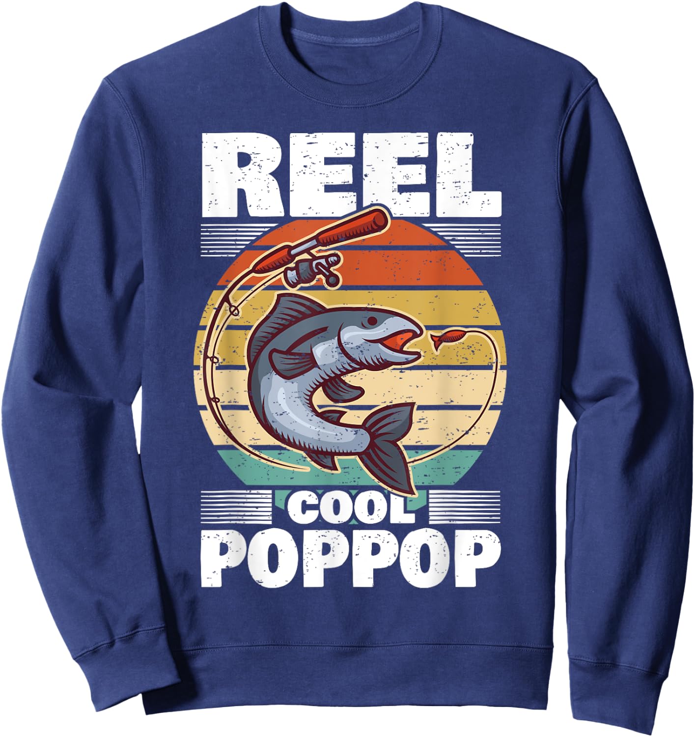 PopPop Father's Day Fish Angling Fishing Angler Reel Sweatshirt - Sweatshirt | Navy