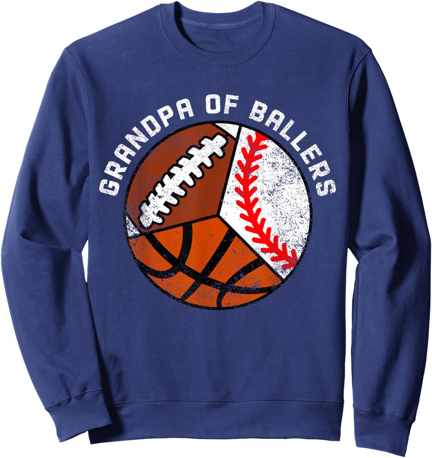 Grandpa Of Ballers Funny Baseball Basketball Football Sweatshirt - Sweatshirt | Navy