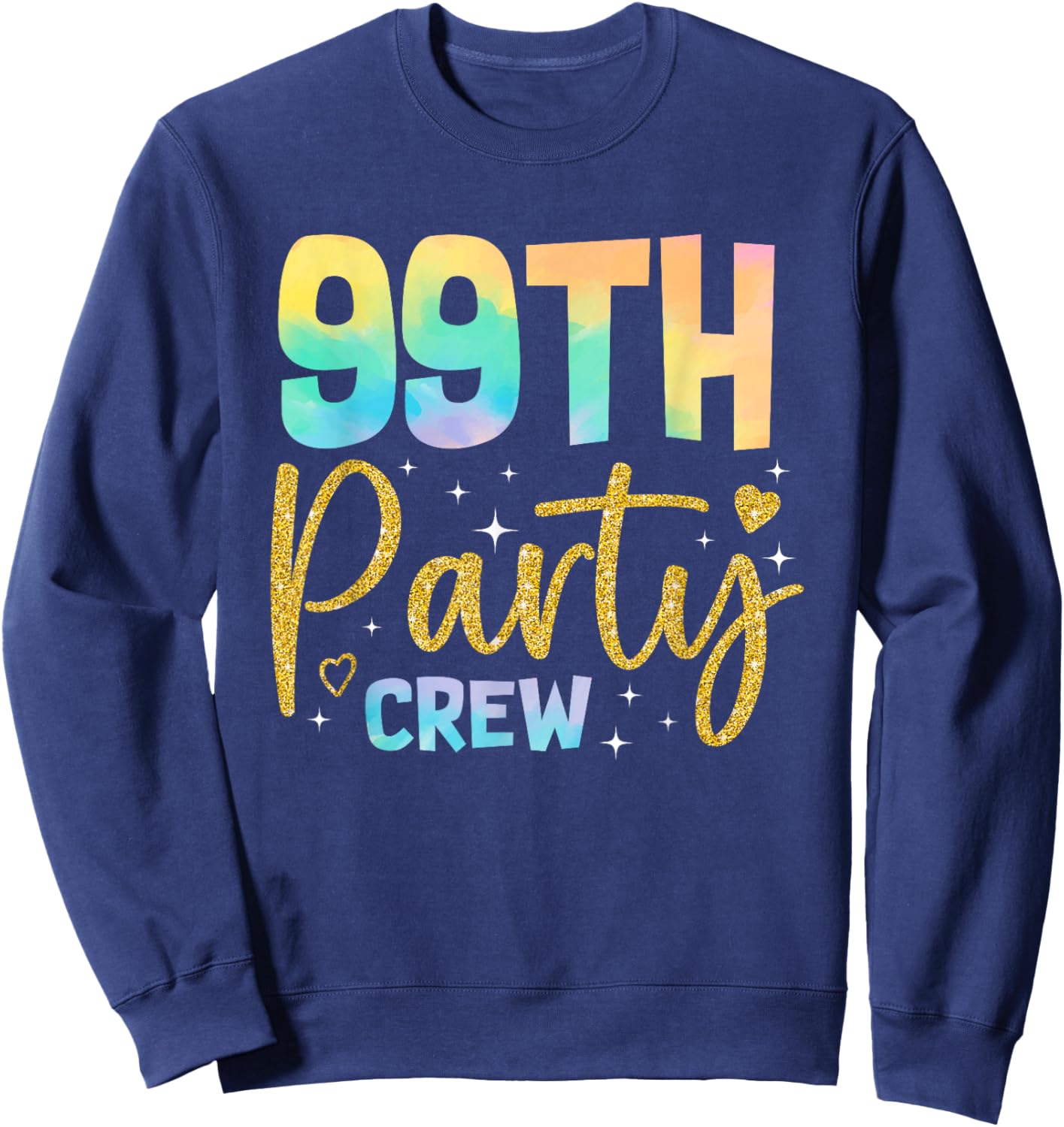 99th Party Crew 99 Years Old Birthday Party Family Matching Sweatshirt - Sweatshirt | Navy