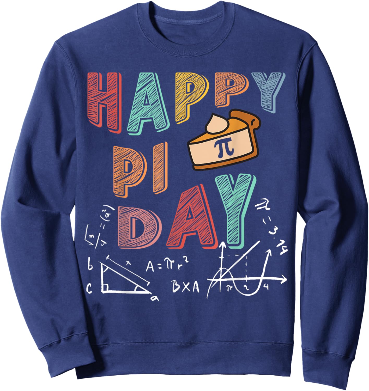3.14 PI Day Pie Day Pi Symbol For Math Lovers and Kids Sweatshirt - Sweatshirt | Navy