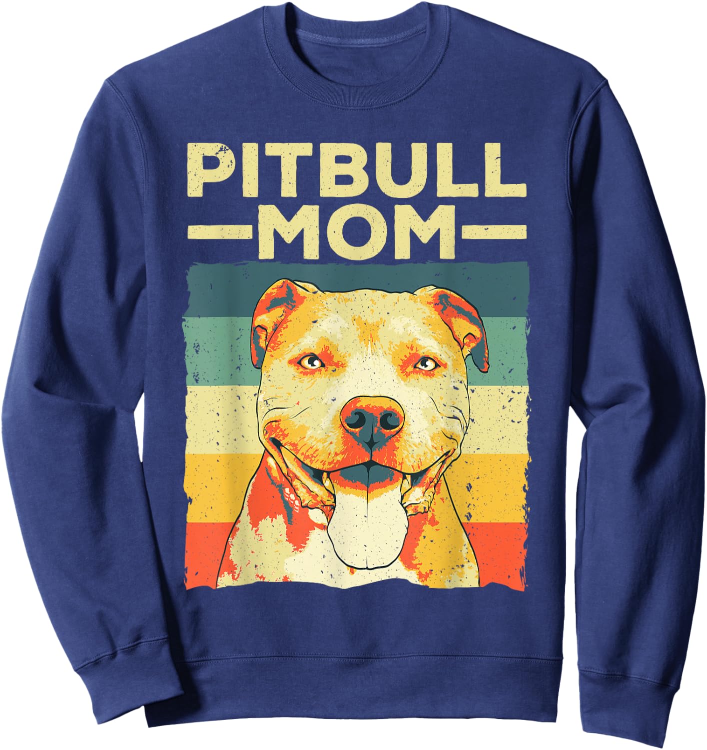 Cool Pitbull Mom Girls Pitbull Owner Dog Lover Sweatshirt - Sweatshirt | Navy