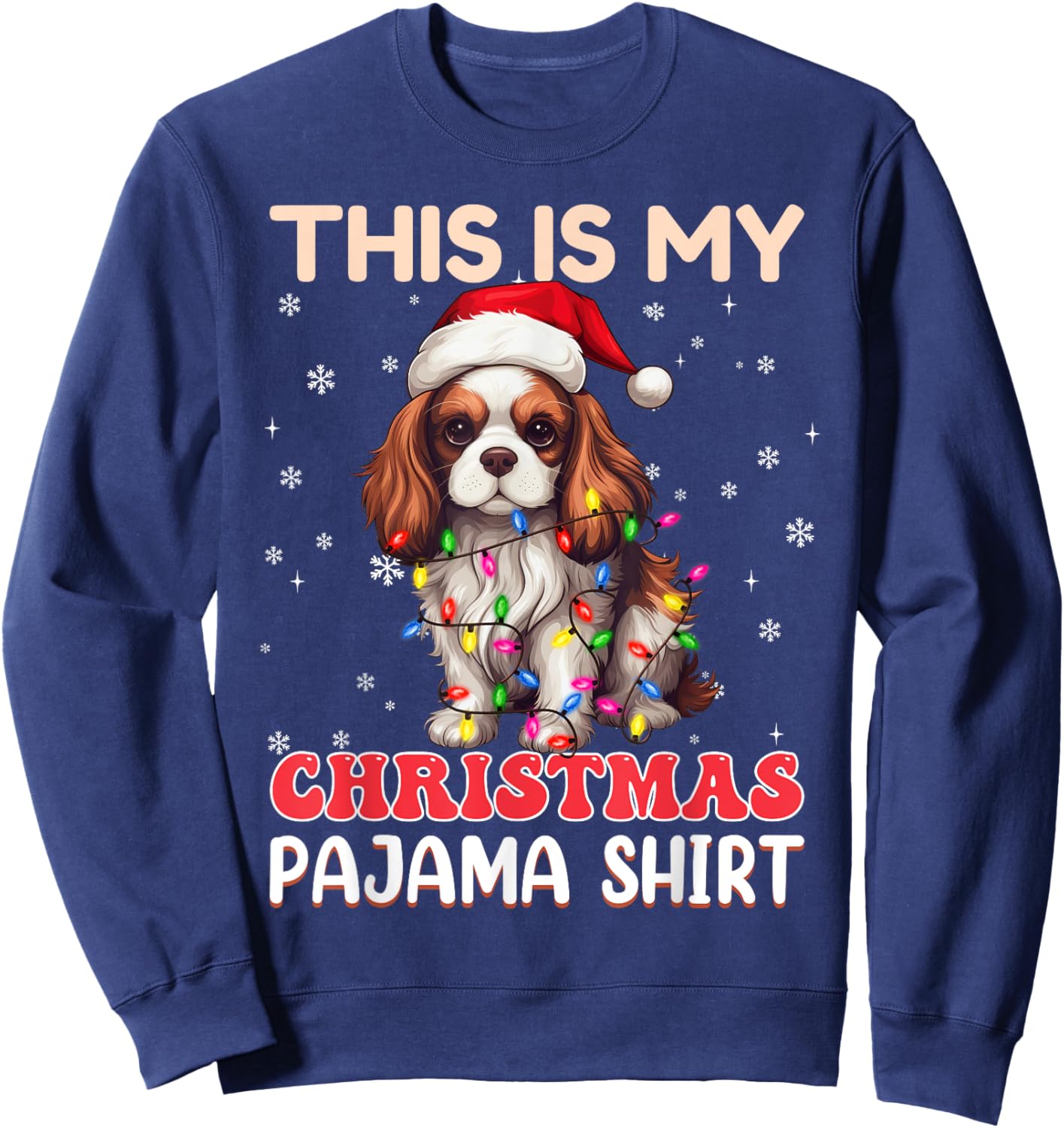 My Christmas Pajama Cavalier King Charles Spaniel Dog Women Kids Sweatshirt - Sweatshirt | Navy
