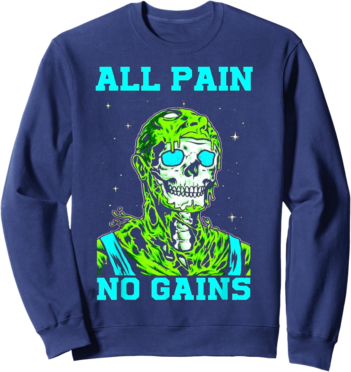All Pain No Gains Fitness Weightlifting Bodybuilding Gym Sweatshirt - Sweatshirt | Navy