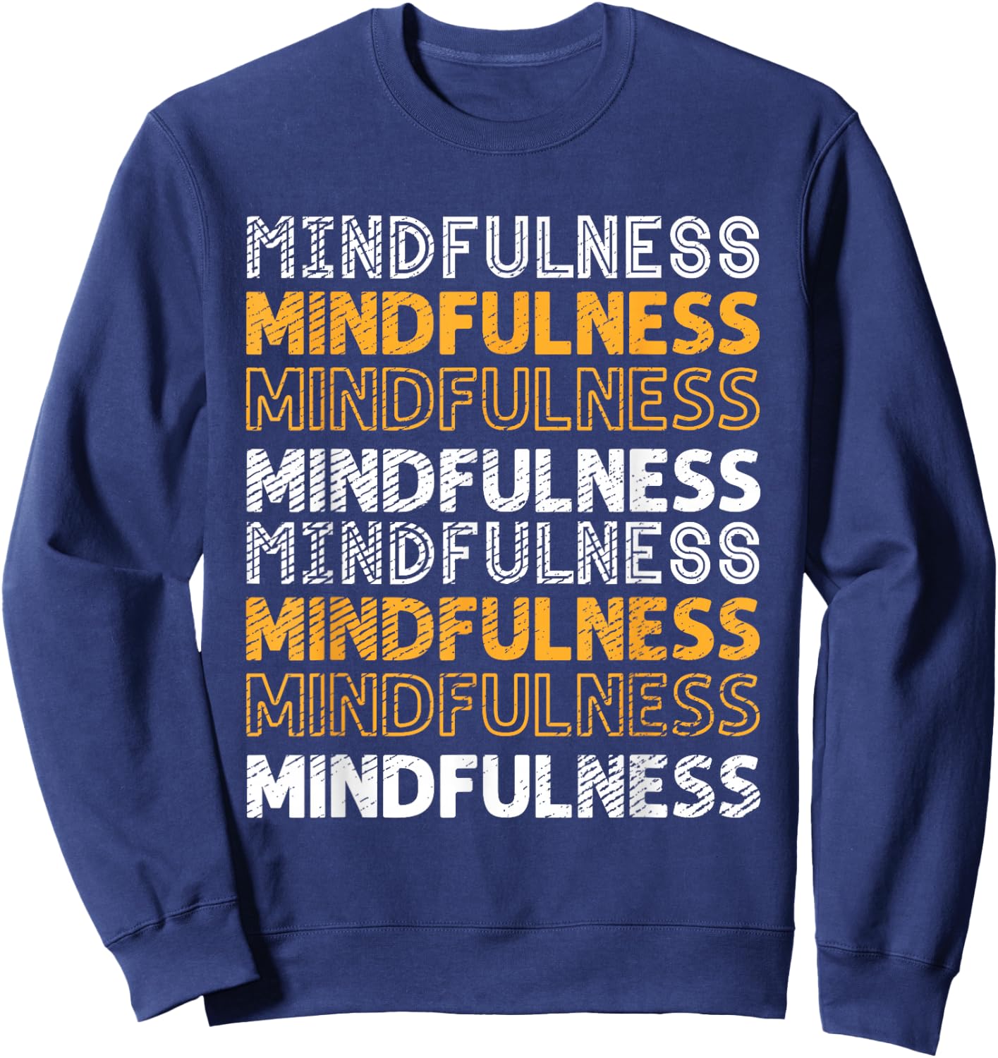 Mindfulness | Peace Gratitude | Spiritual Meditation Sweatshirt - Sweatshirt | Navy