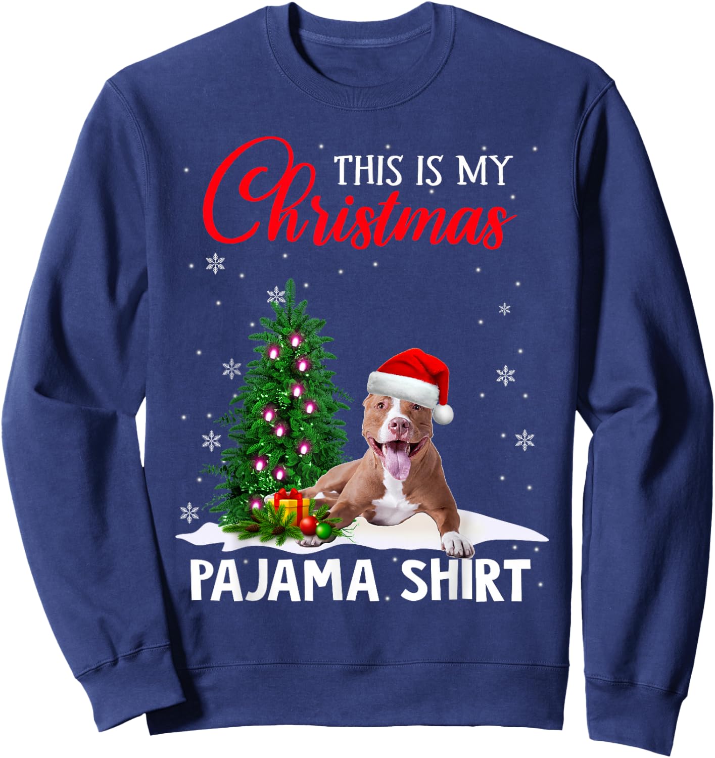 This Is My Christmas Pajama Shirt Pitbull Christmas Dog Sweatshirt - Sweatshirt | Navy