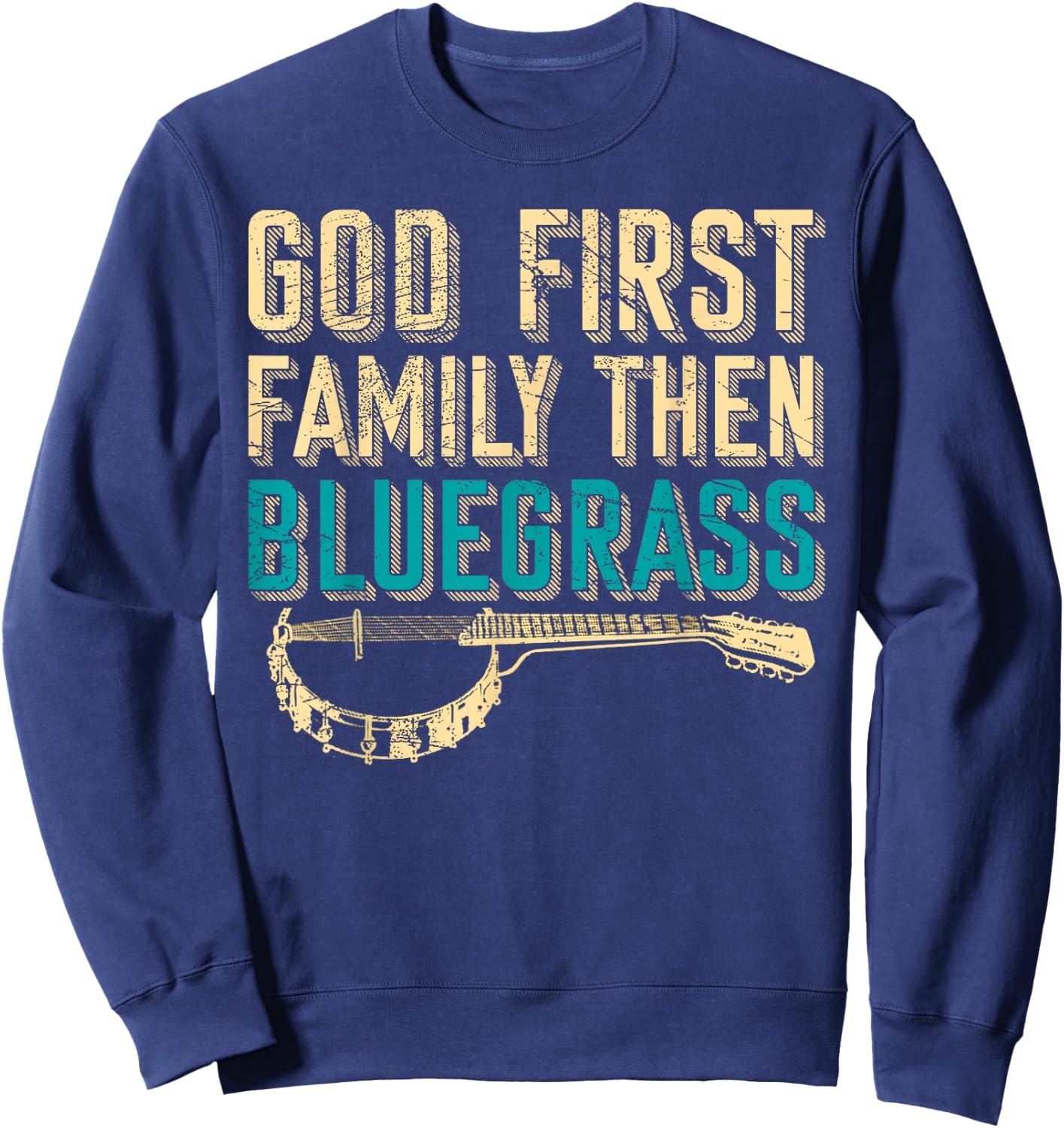 Bluegrass Music Guitar Player and Funny Banjo Instrument Sweatshirt - Sweatshirt | Navy