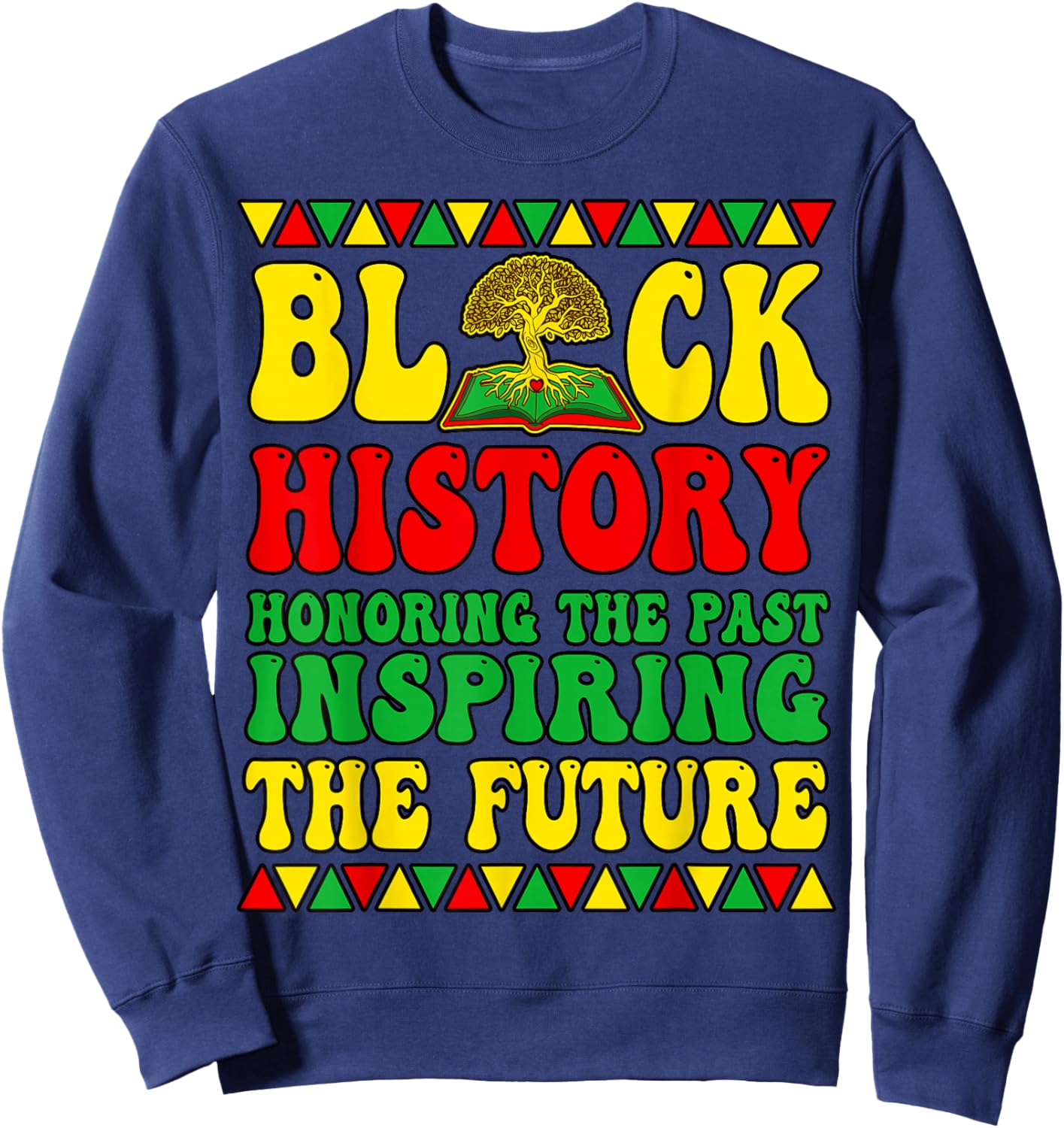 Black History T Shirts Women Black History Month Decorations Sweatshirt - Sweatshirt | Navy